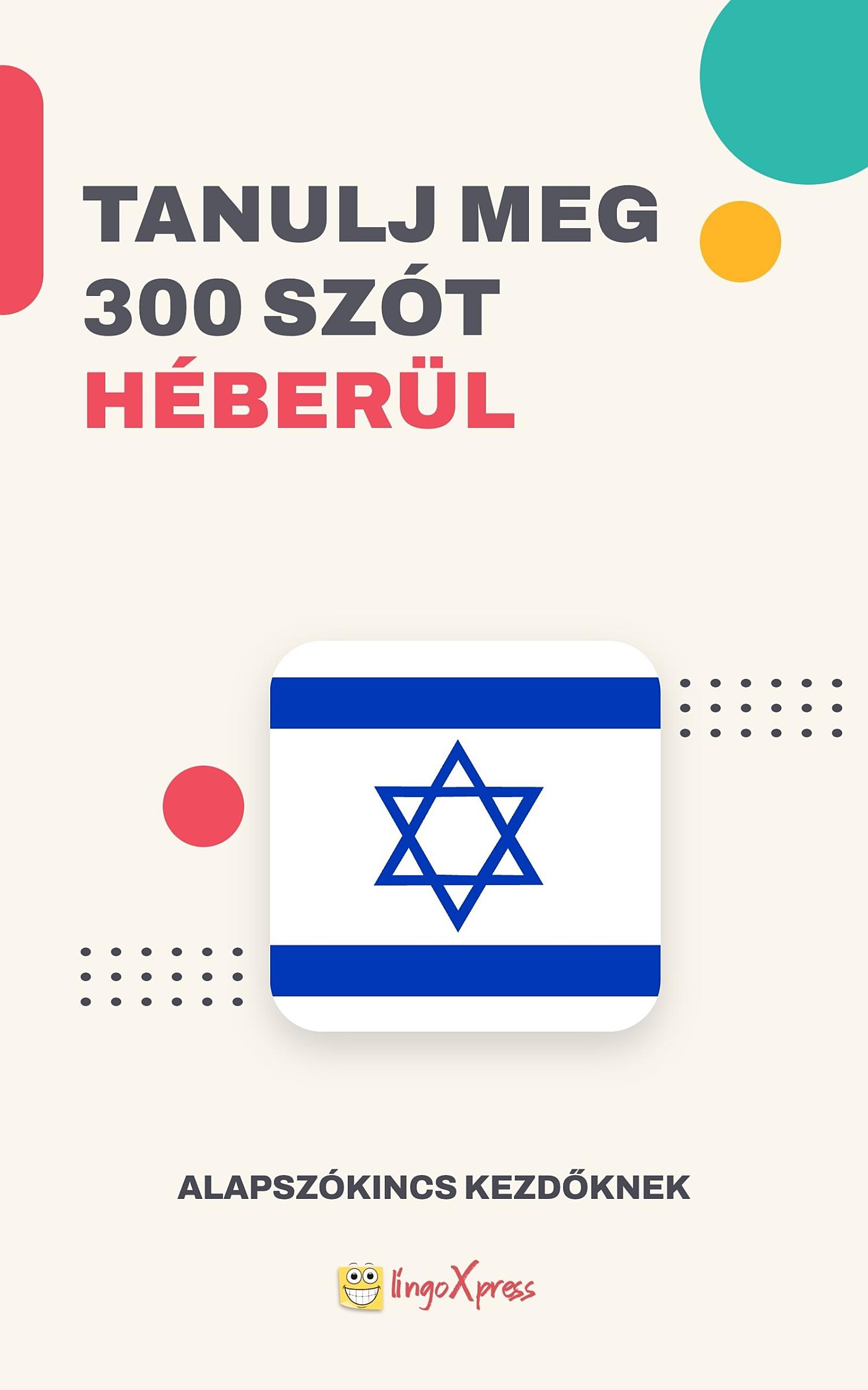 Tanulj 300 szót Héber nyelven