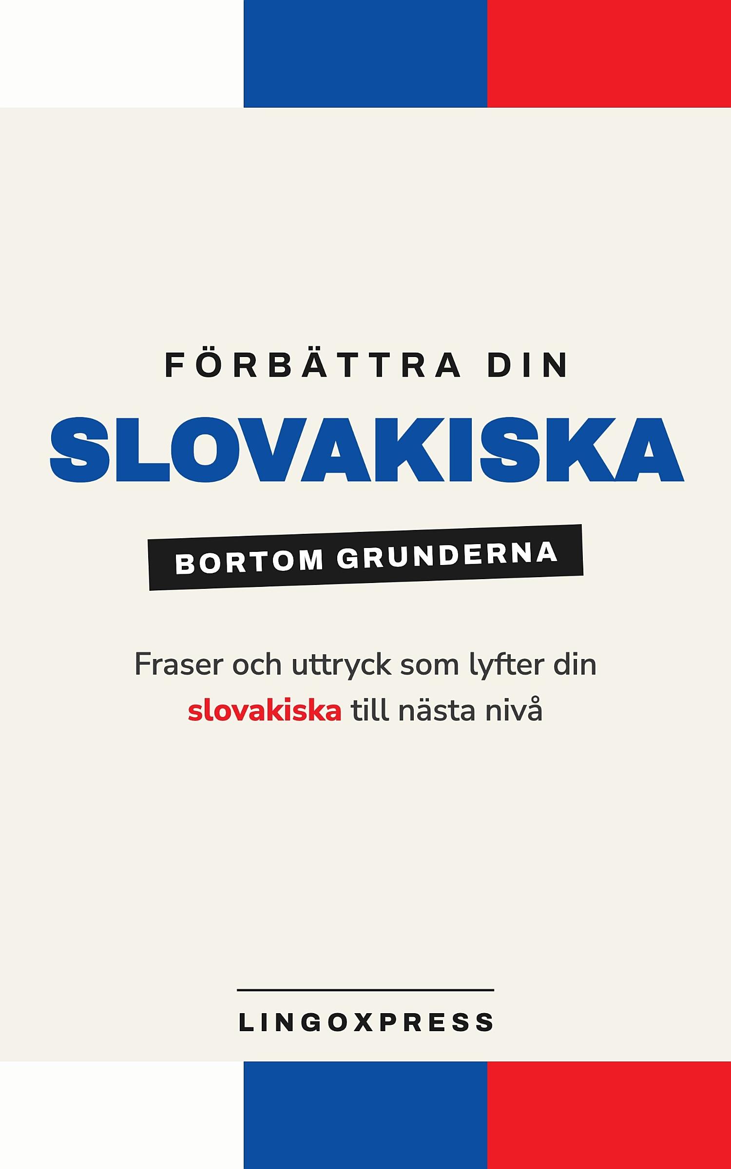 Förbättra din slovakiska