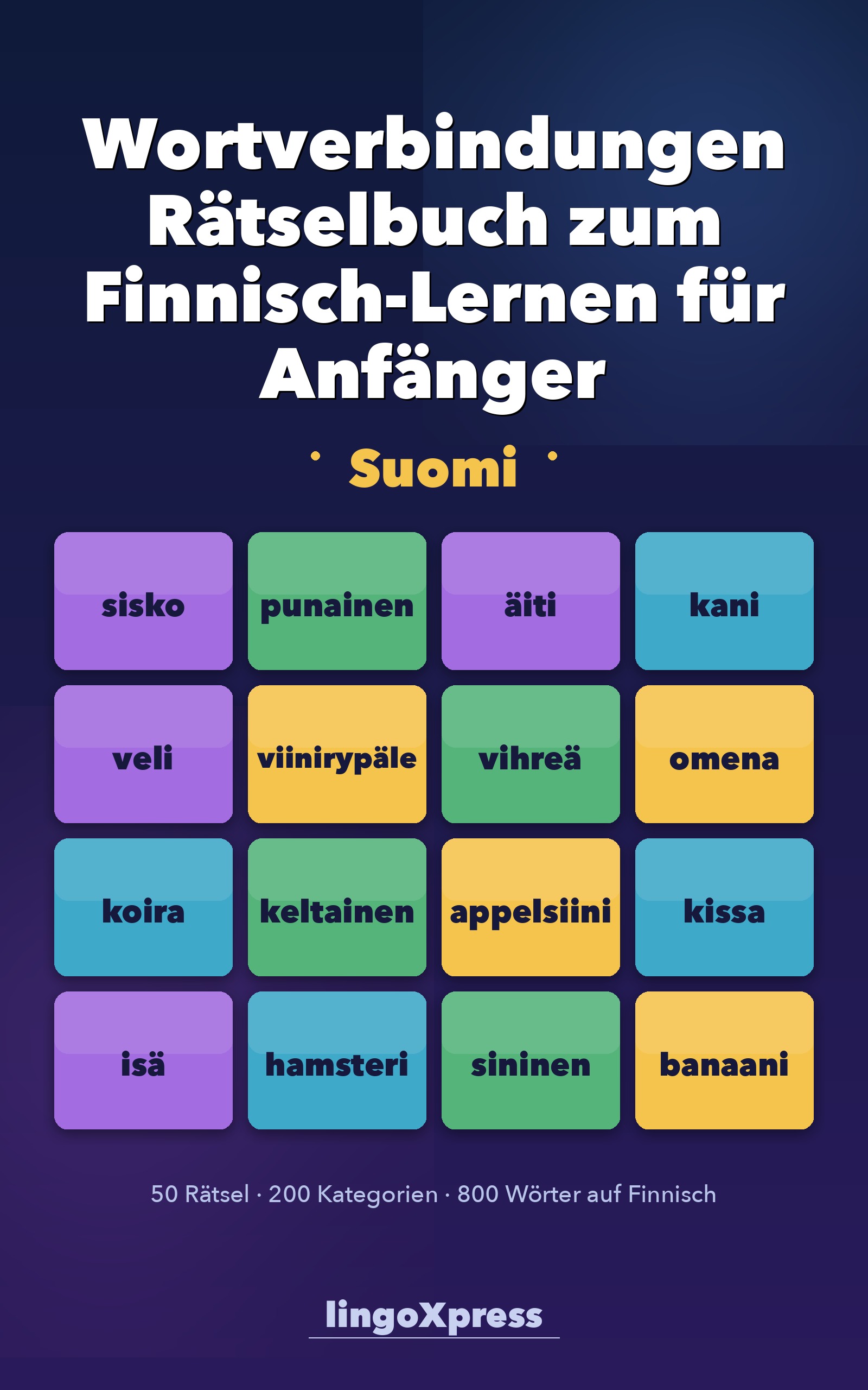 Wortverbindungen Rätselbuch zum Finnisch-Lernen für Anfänger