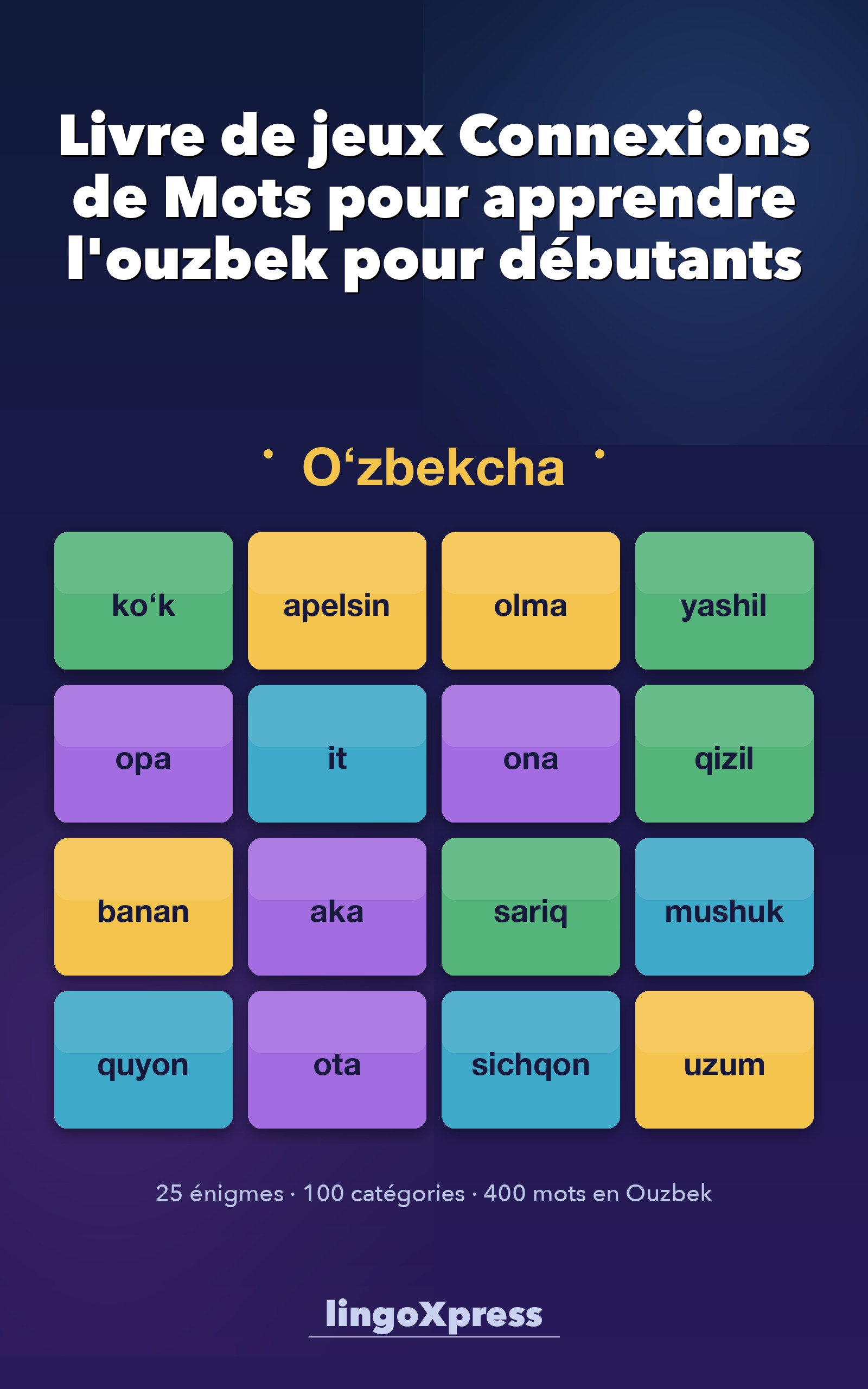 Livre de jeux Connexions de Mots pour apprendre l'ouzbek pour débutants