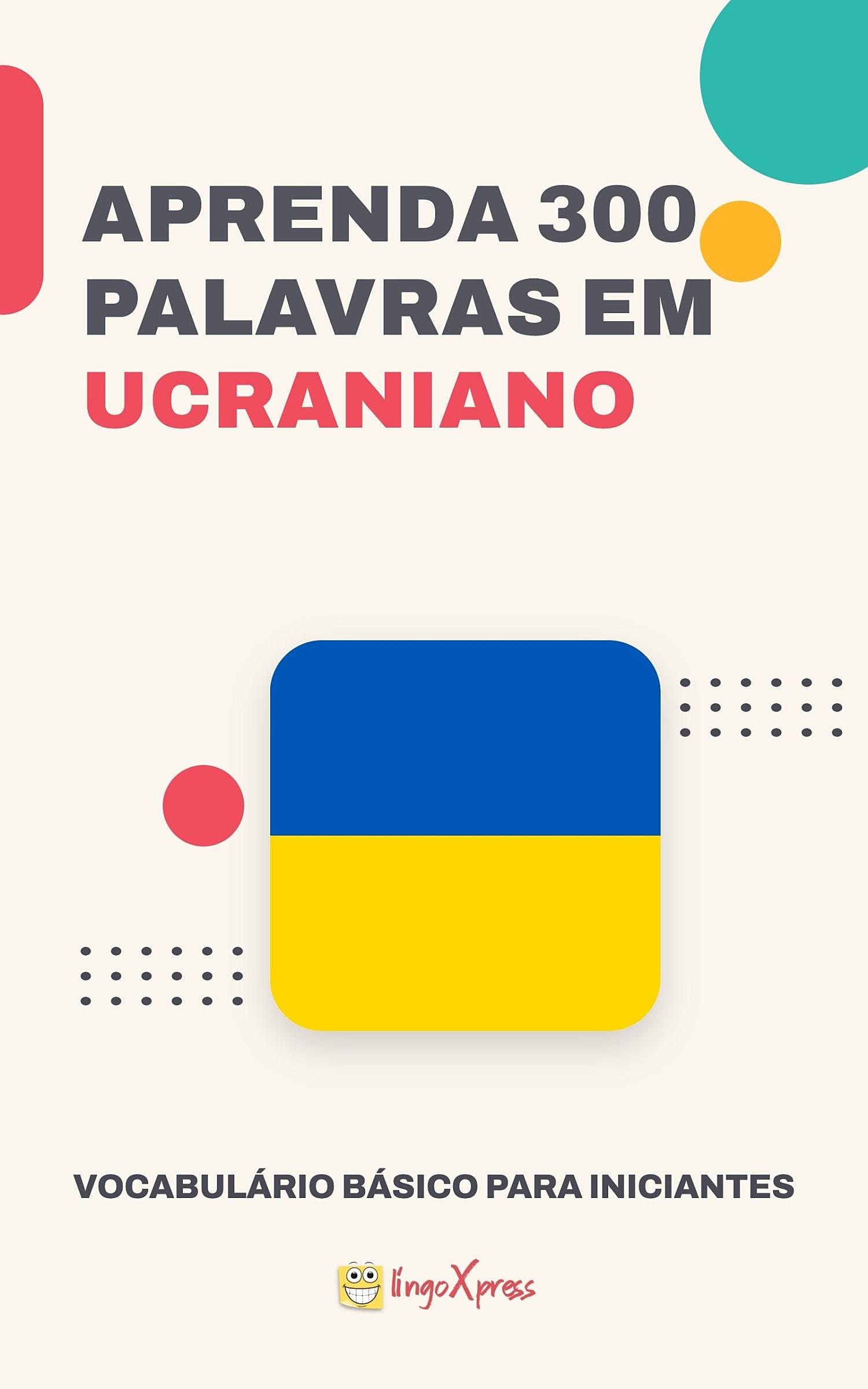 Aprenda 300 palavras em Ucraniano