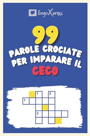 99 Parole Crociate per Imparare il Ceco: Quasi 800 parole diverse per coinvolgere il cervello e facilitare la memorizzazione!