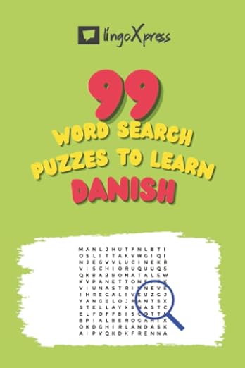 99 Word Search Puzzles to Learn Danish: Activate your brain and memorize over 700 words