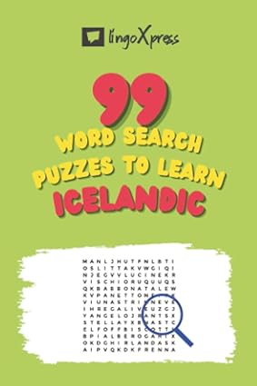 99 Word Search Puzzles to Learn Icelandic: Activate your brain and memorize over 700 words