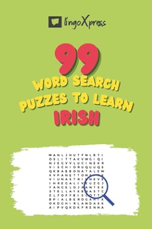 99 Word Search Puzzles to Learn Irish: Activate your brain and memorize over 700 words