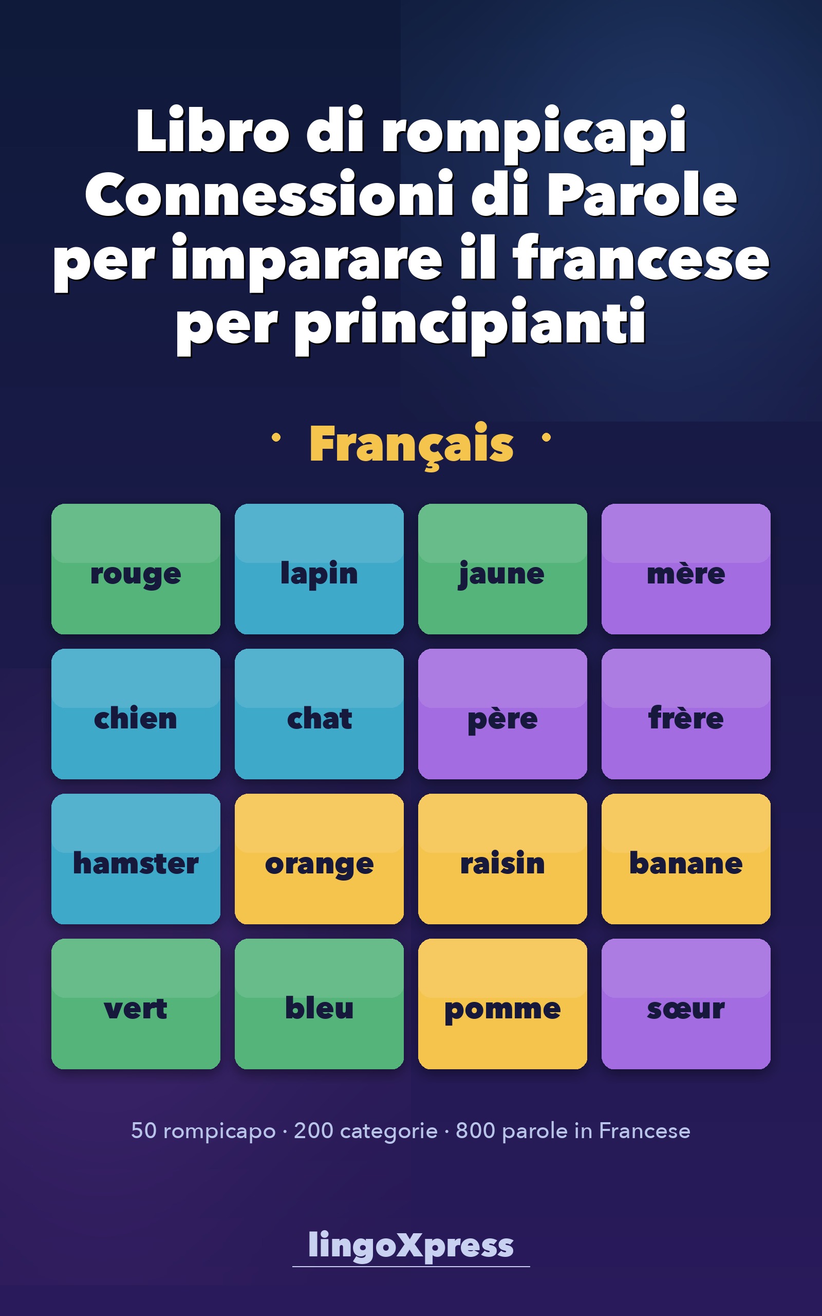 Libro di rompicapi Connessioni di Parole per imparare il francese per principianti