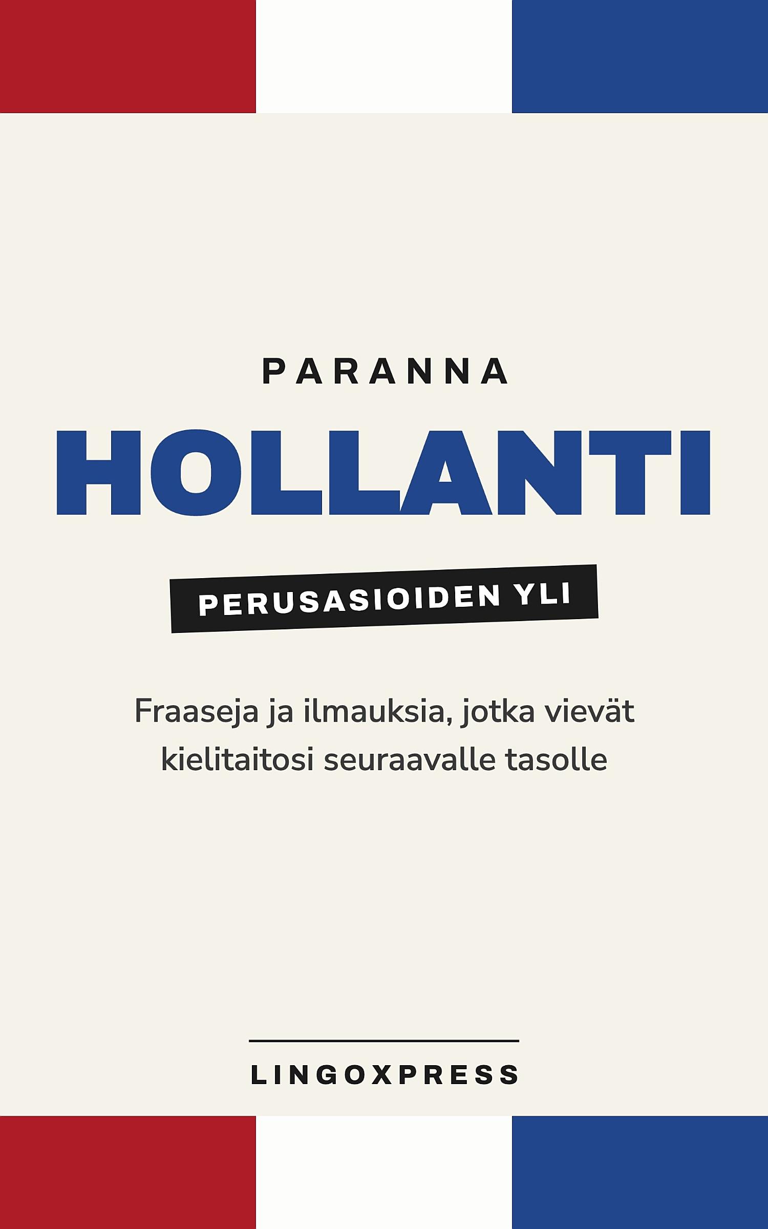 hollanniksi edistyneille