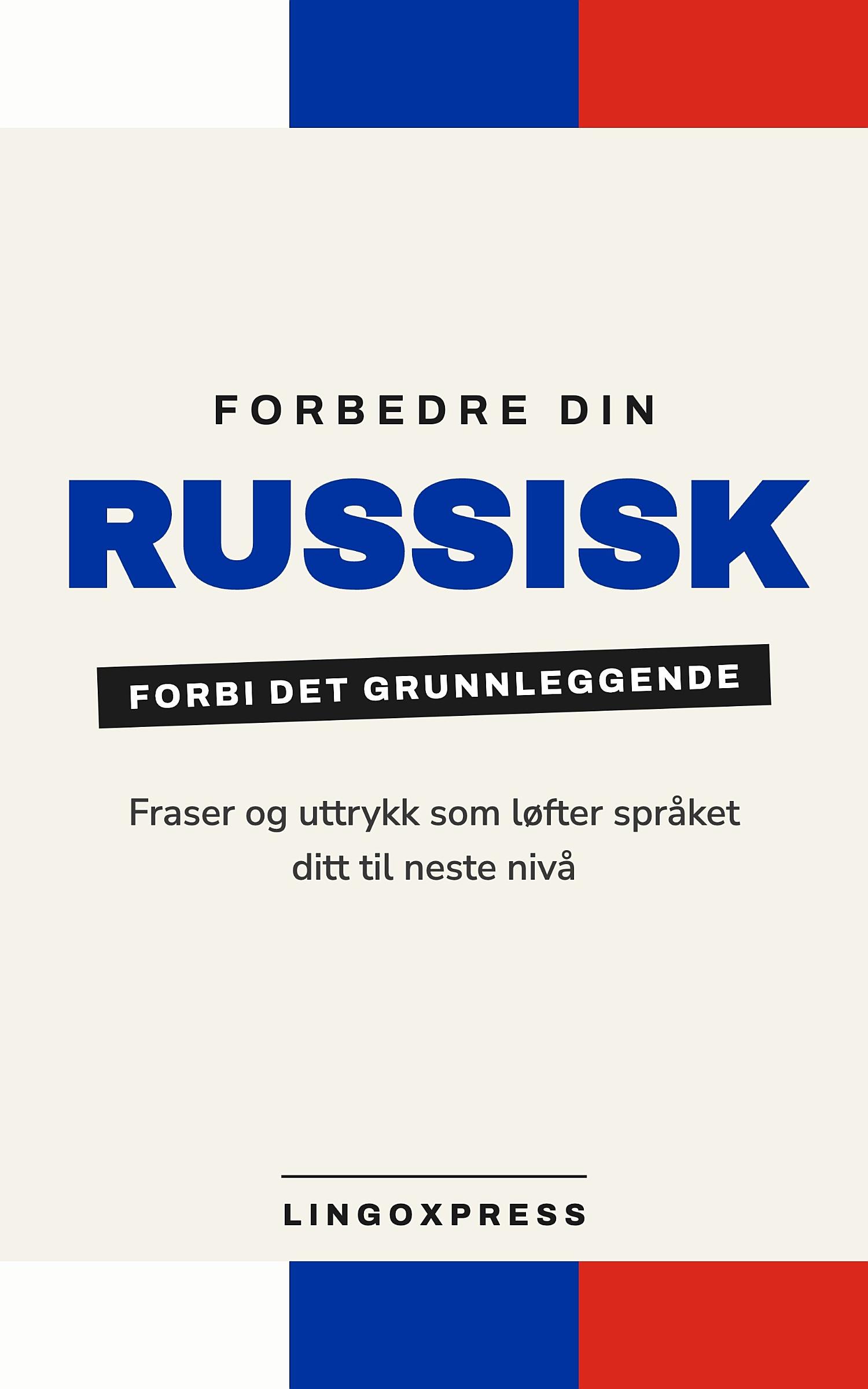 Forbedre din russisk