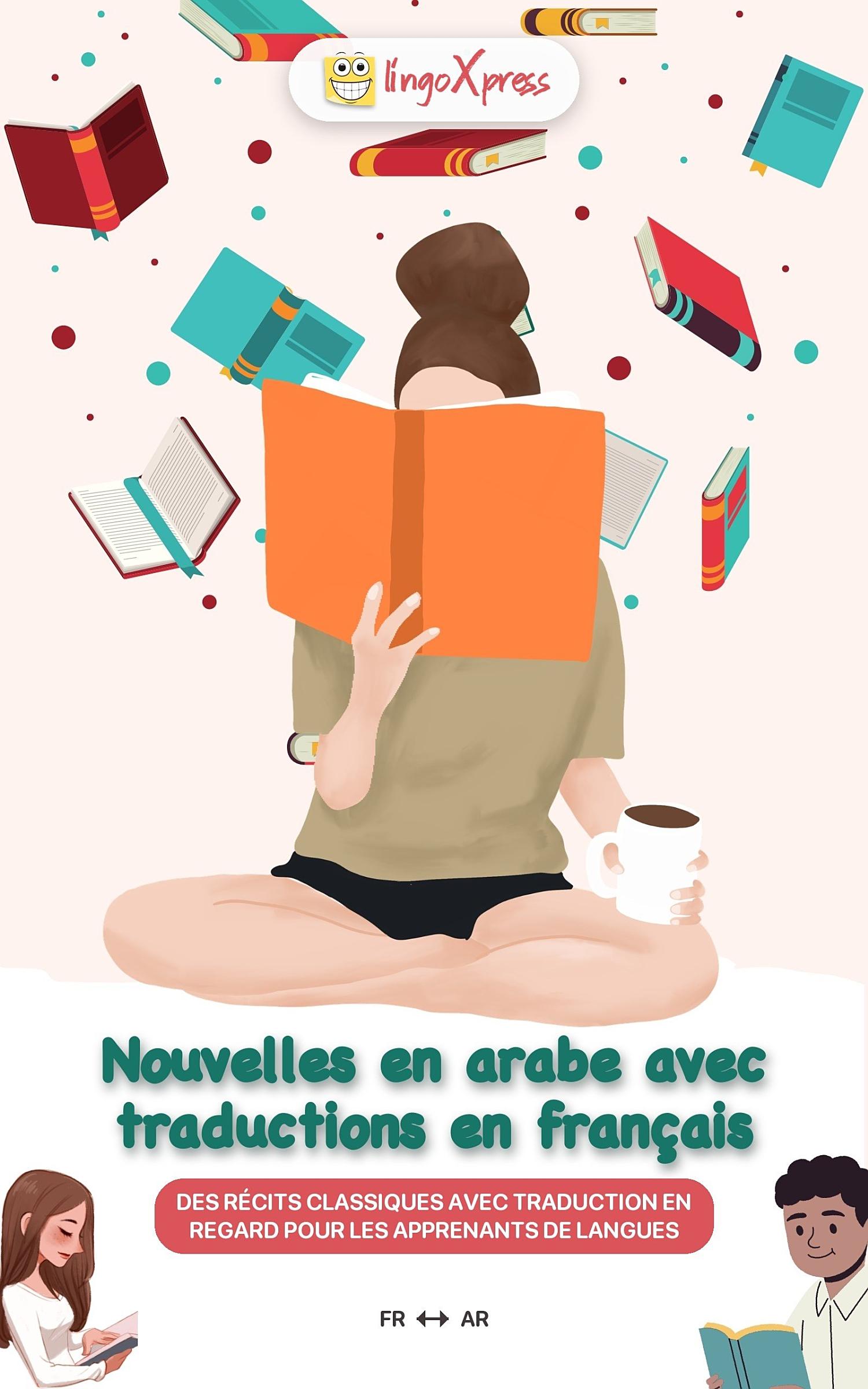 Nouvelles en arabe avec traductions en français