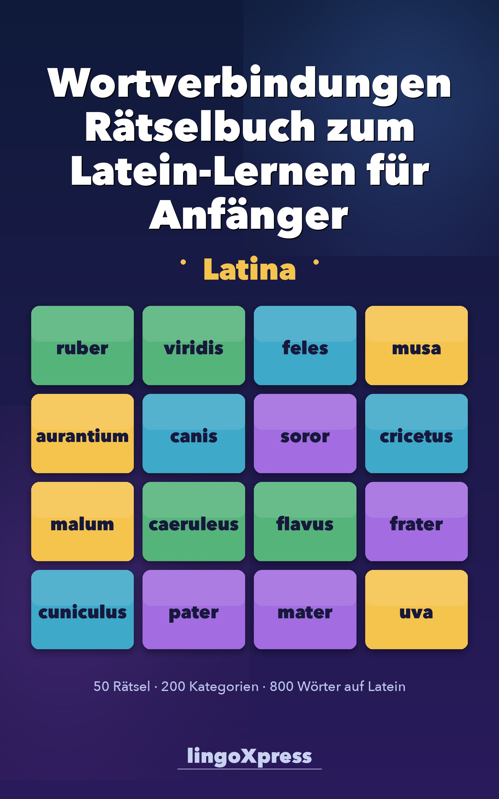 Wortverbindungen Rätselbuch zum Latein-Lernen für Anfänger