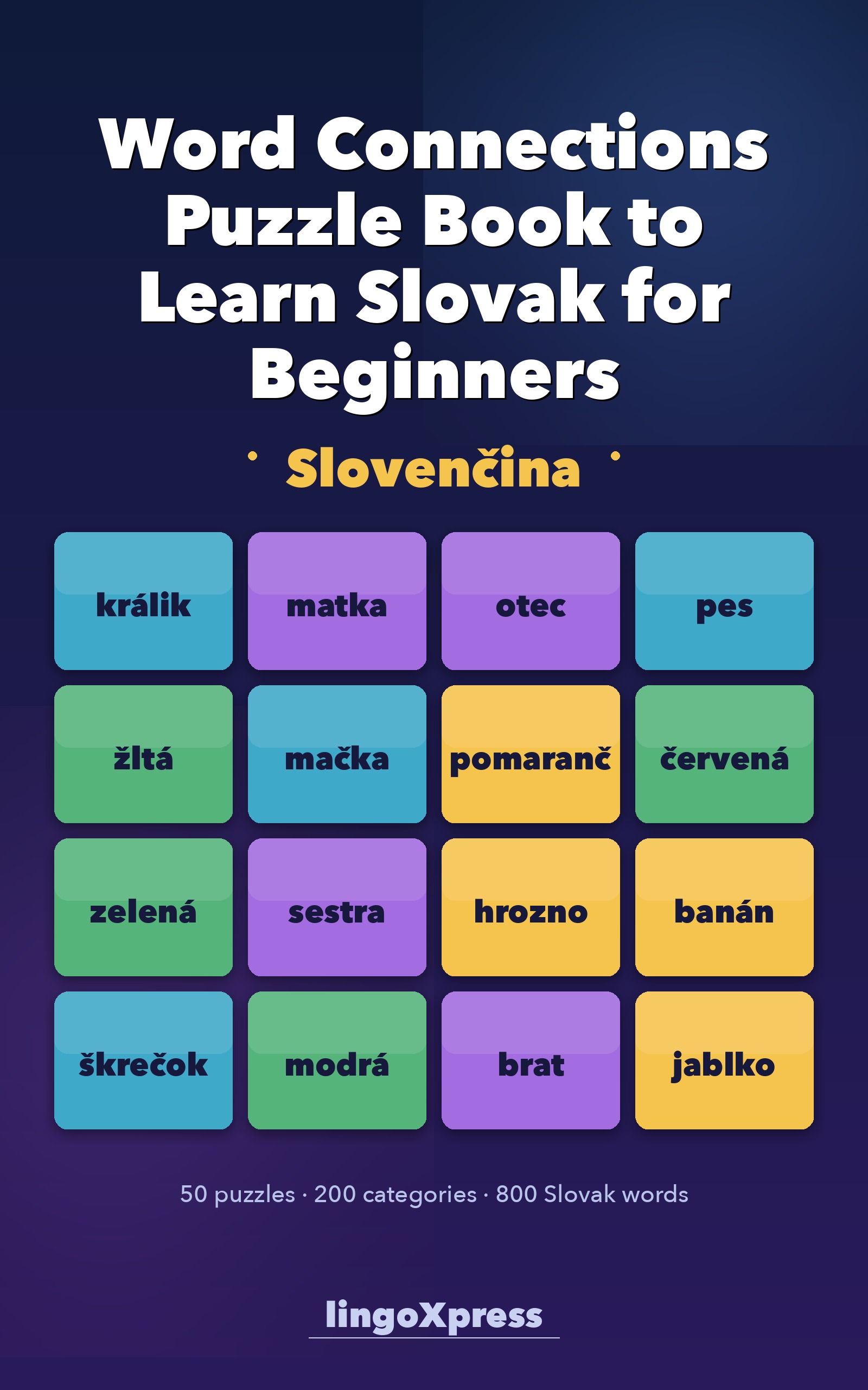 Word Connections Puzzle Book to Learn Slovak for Beginners
