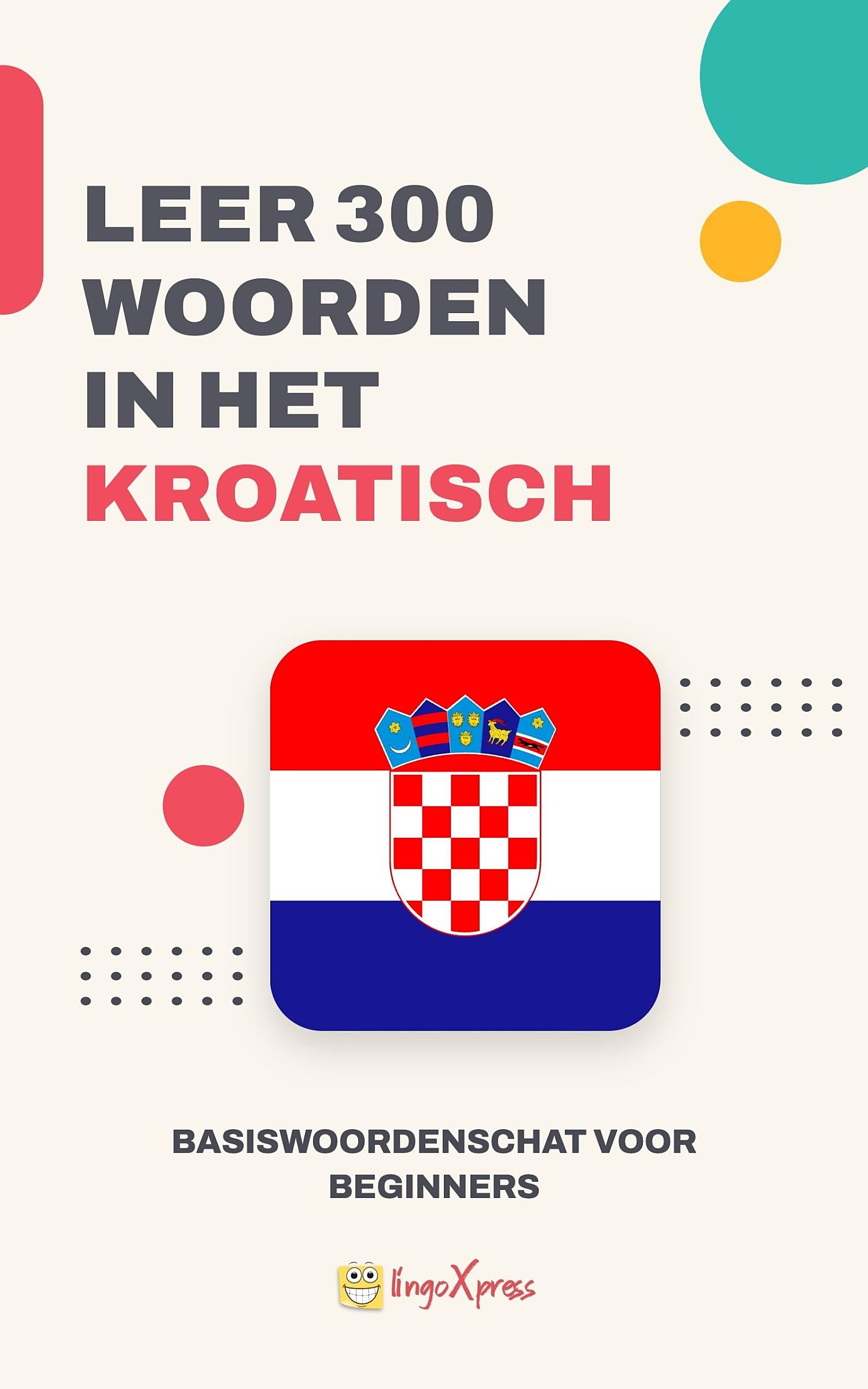 Leer 300 woorden in het Kroatisch