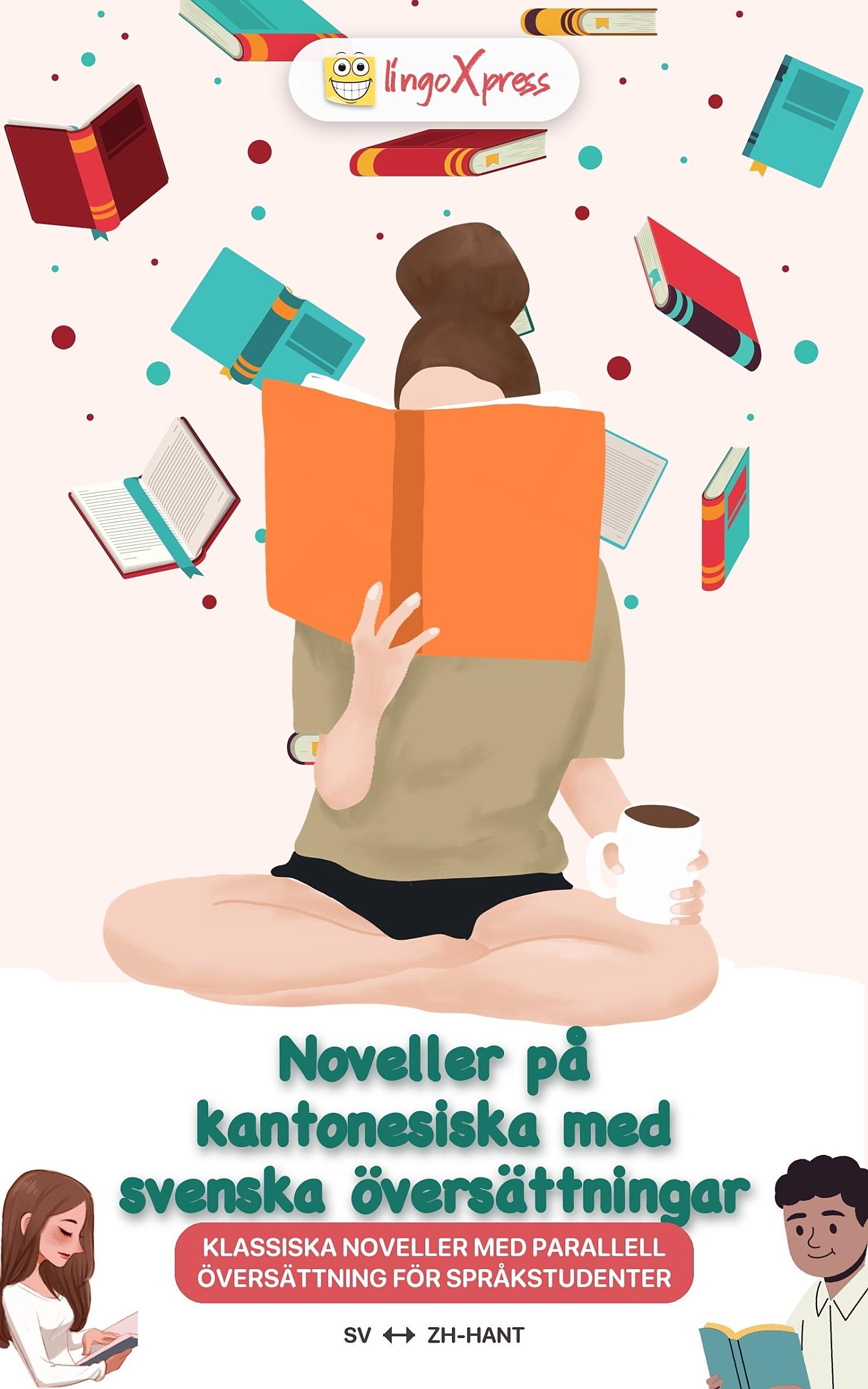 Noveller på kantonesiska med svenska översättningar