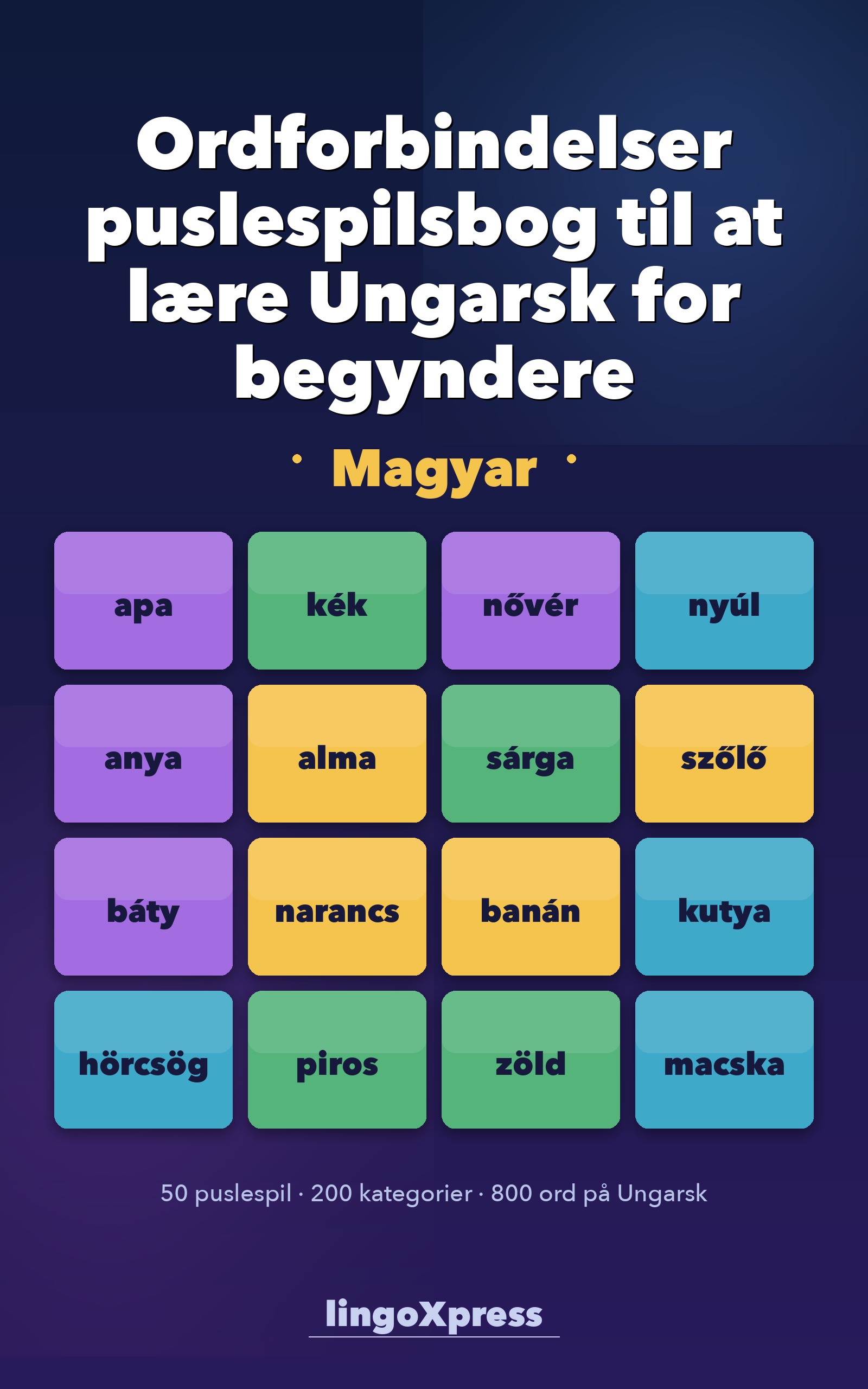 Ordforbindelser puslespilsbog til at lære Ungarsk for begyndere