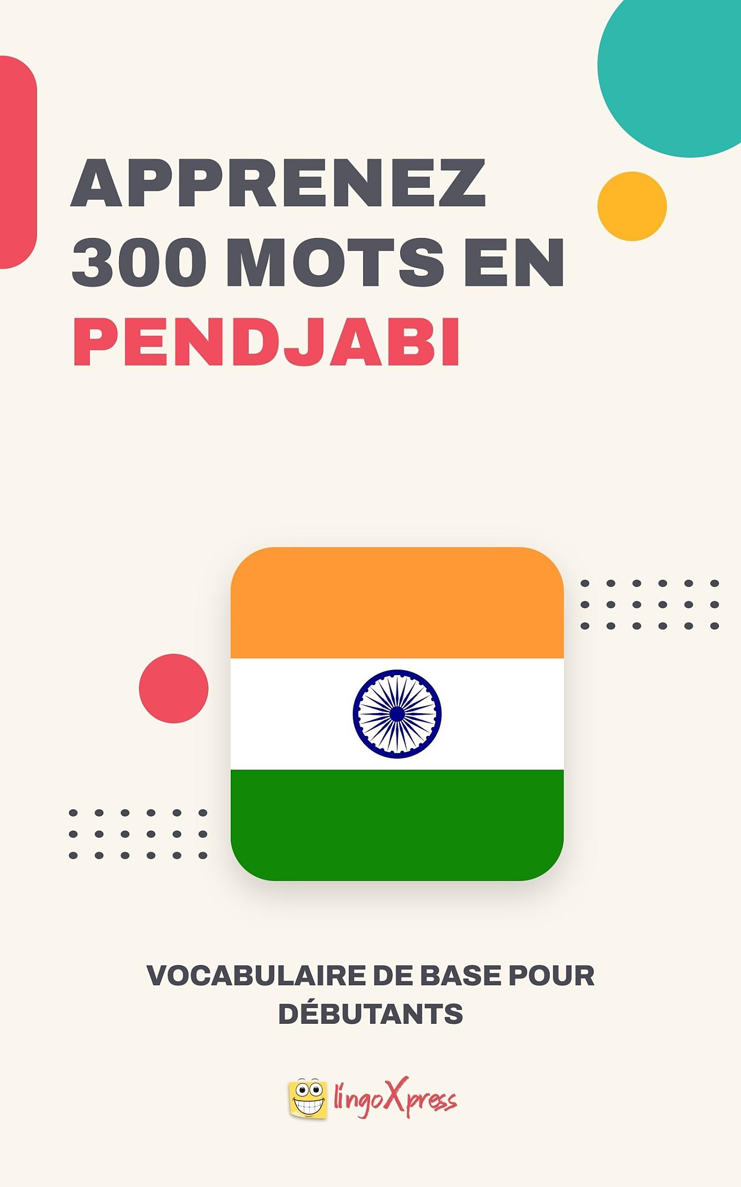Apprendre 300 mots en pendjabi