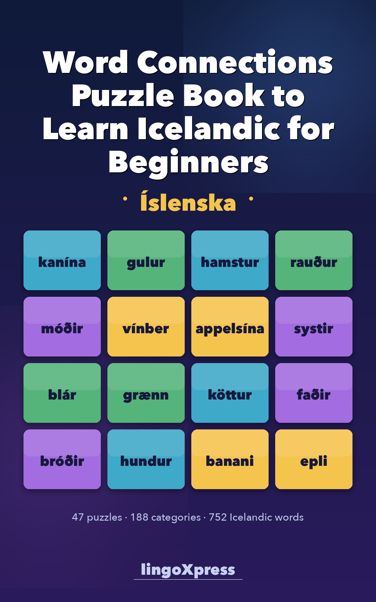 Word Connections Puzzle Book to Learn Icelandic for Beginners