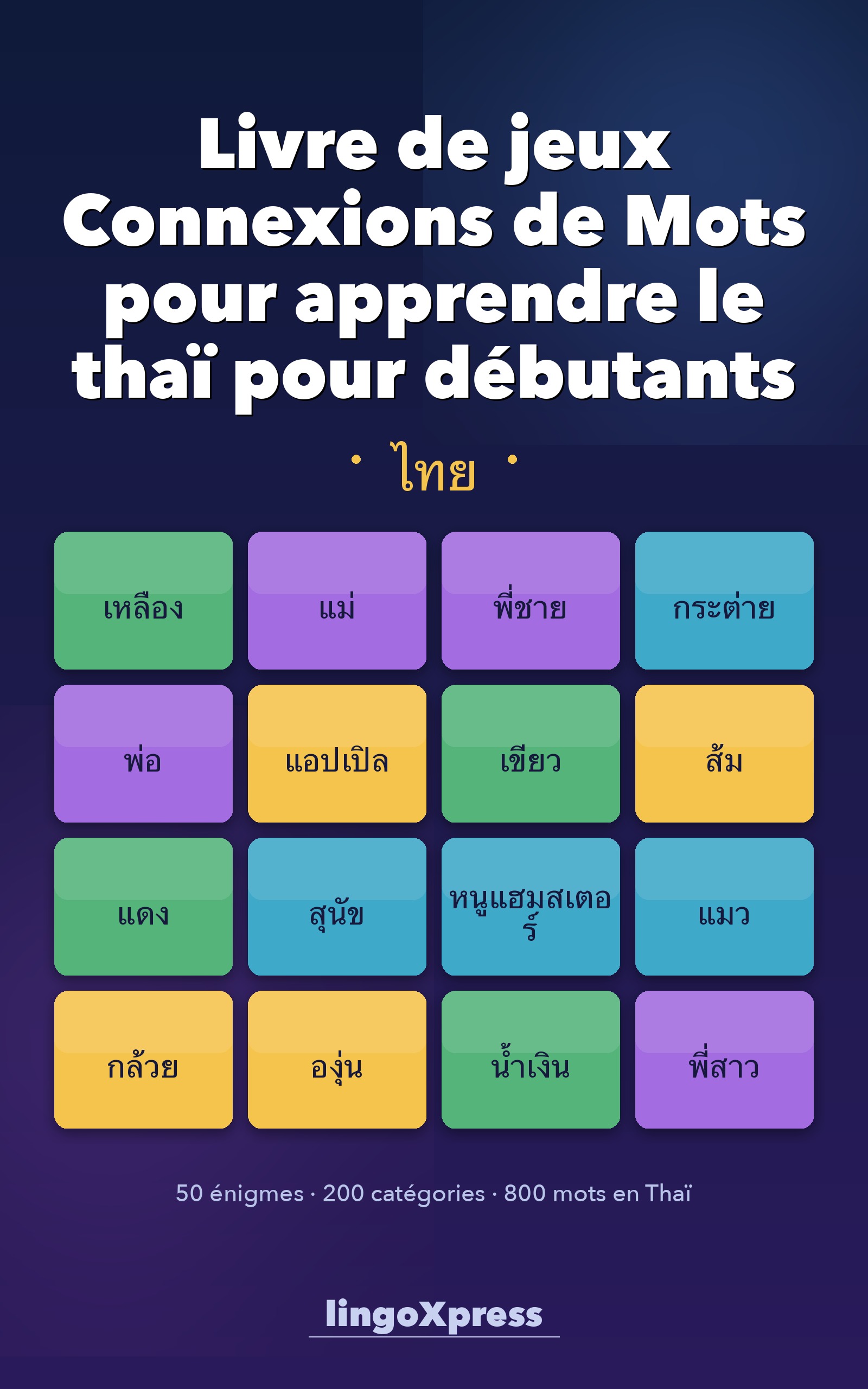 Livre de jeux Connexions de Mots pour apprendre le thaï pour débutants