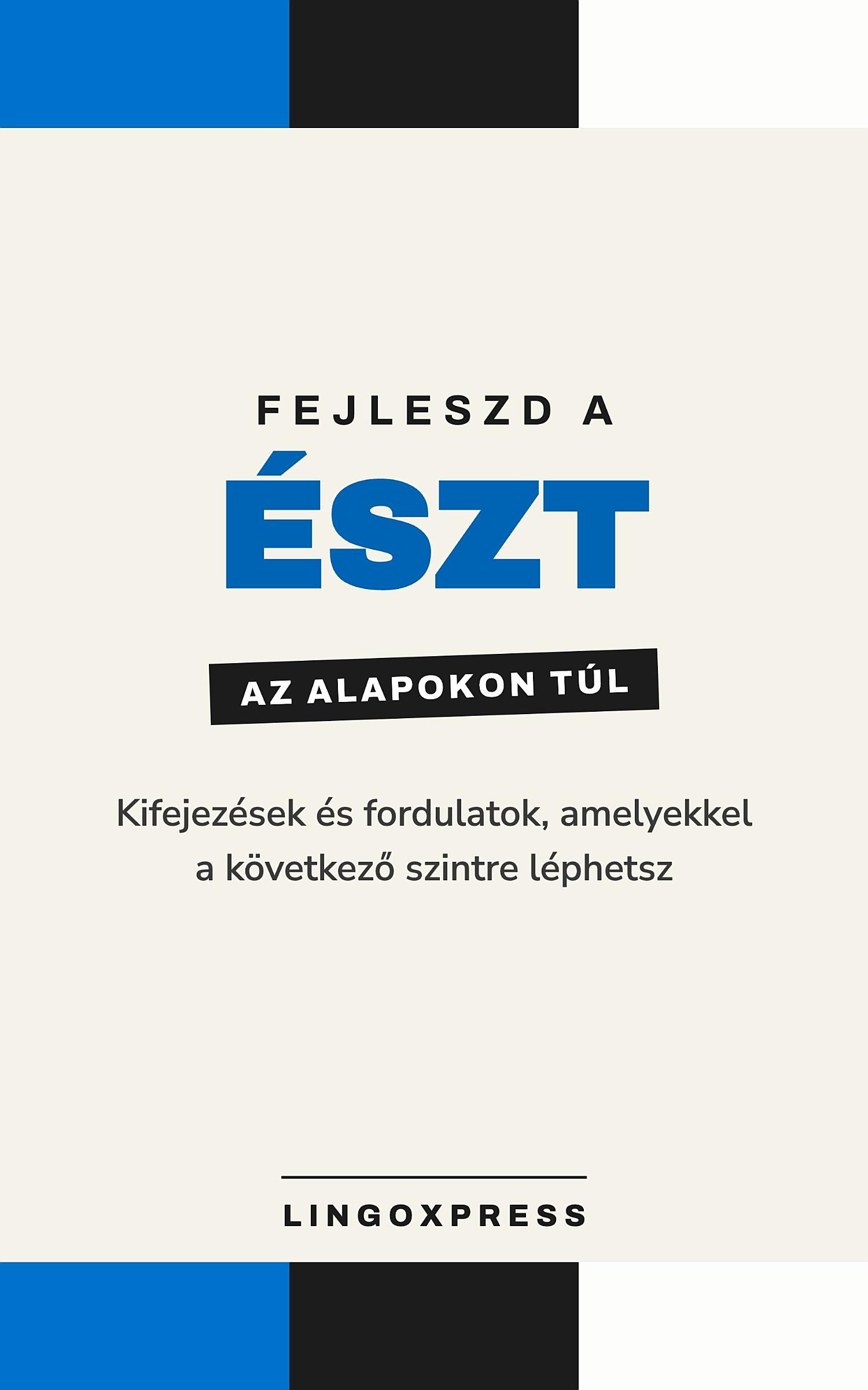 Észt haladóknak