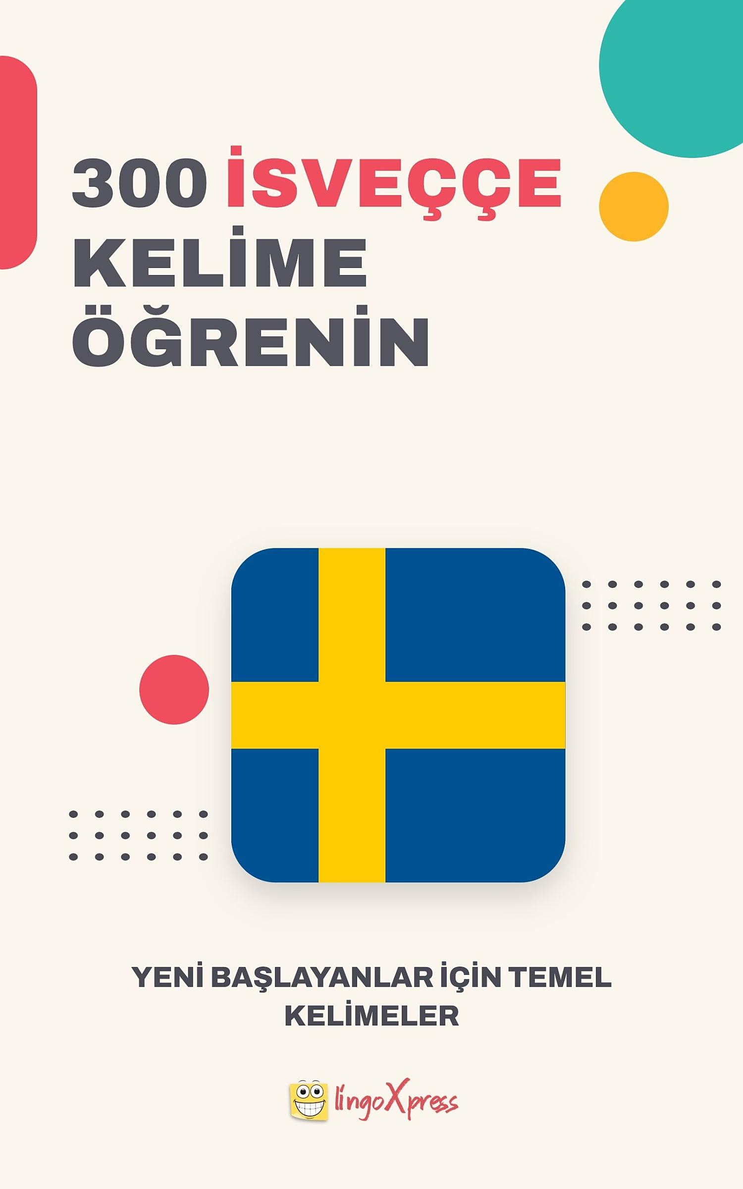 İsveççe Dilinde 300 Kelime Öğren