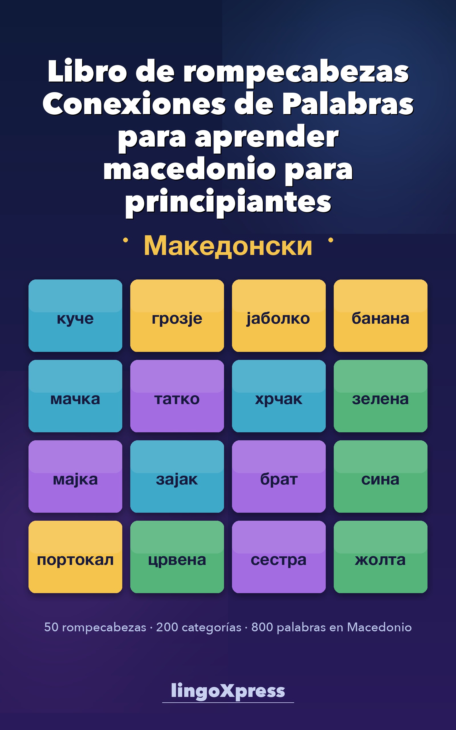 Libro de rompecabezas Conexiones de Palabras para aprender macedonio para principiantes