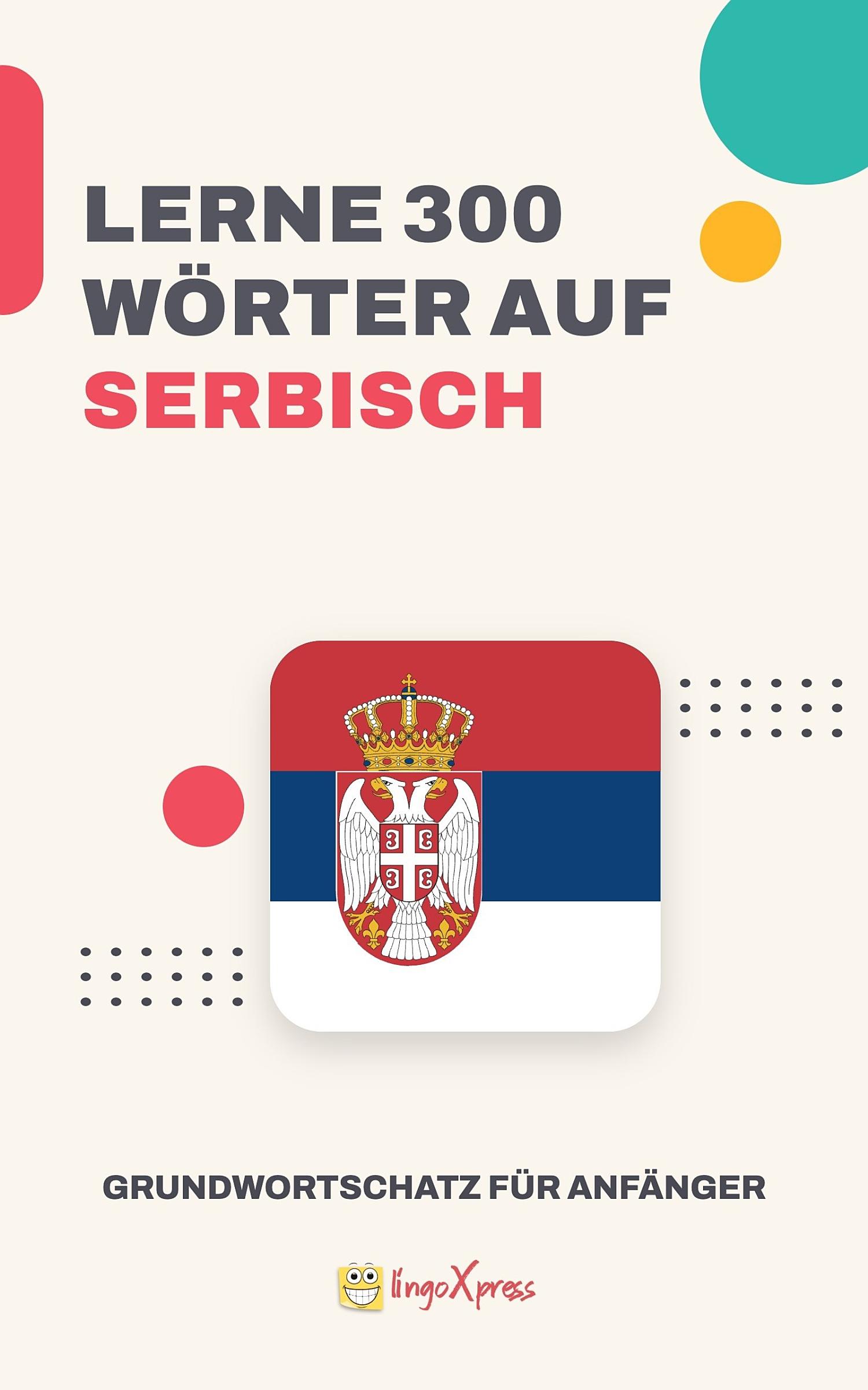 Lernen Sie 300 Wörter auf Serbisch