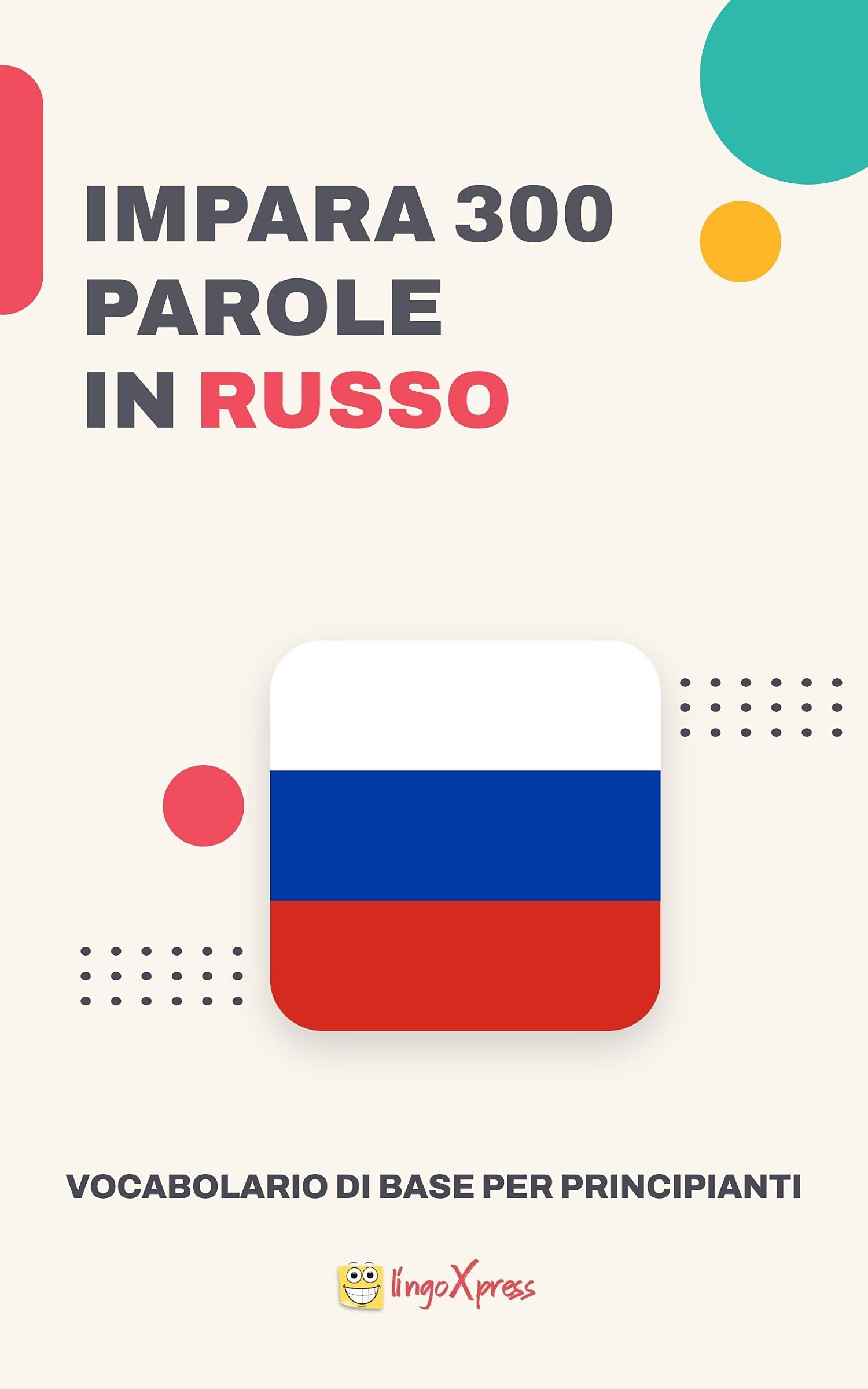 Impara 300 parole in russo