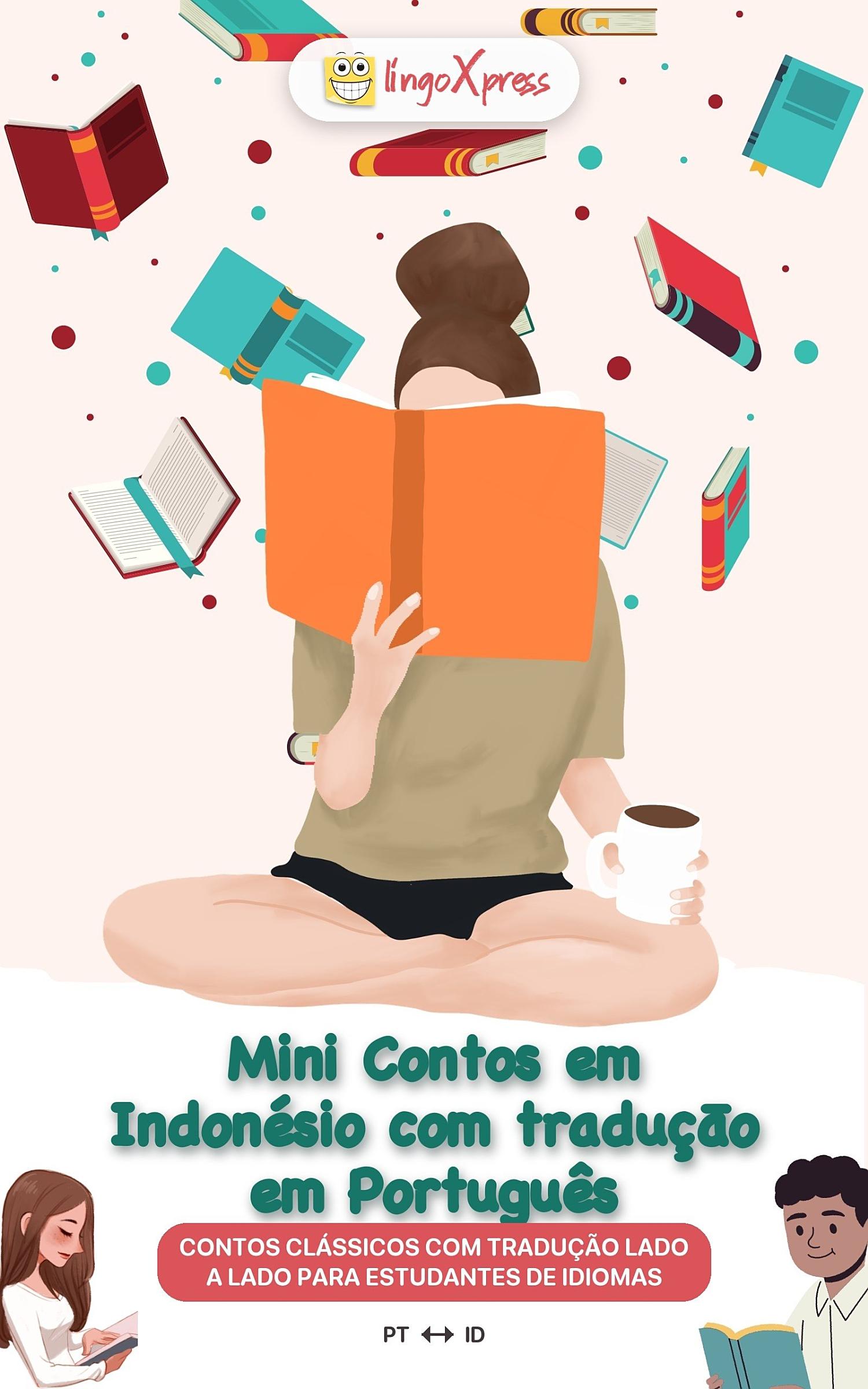 Mini Contos em Indonésio com traduçāo em Português