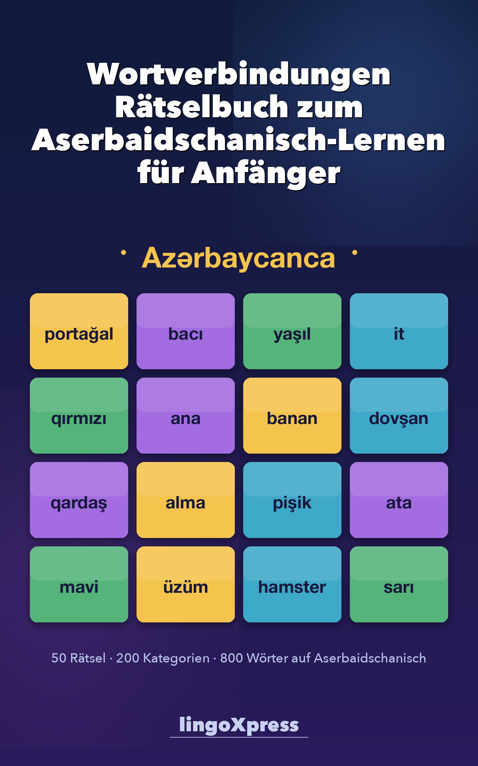 Wortverbindungen Rätselbuch zum Aserbaidschanisch-Lernen für Anfänger
