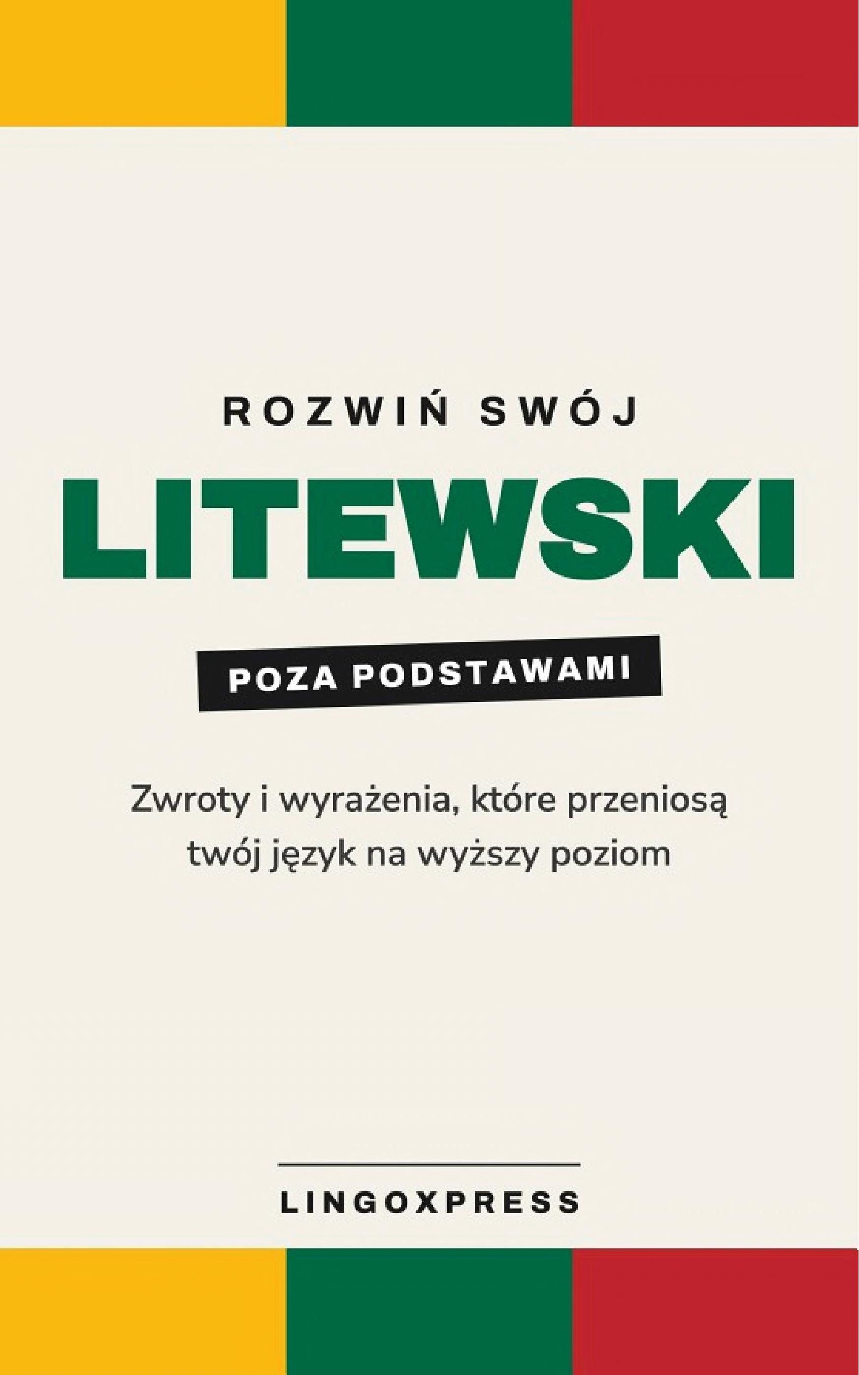 litewskim dla zaawansowanych