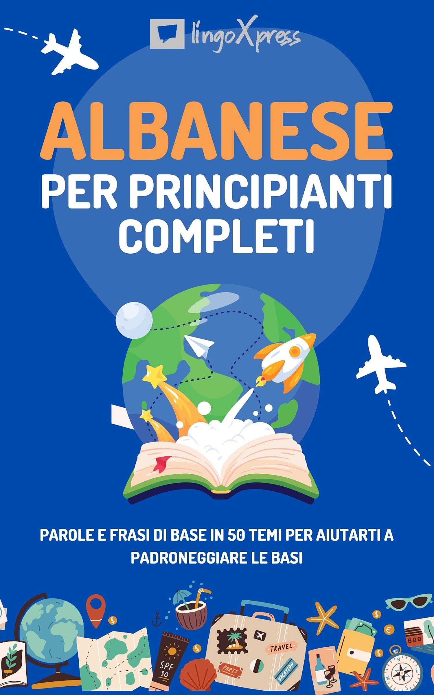 Albanese per principianti completi