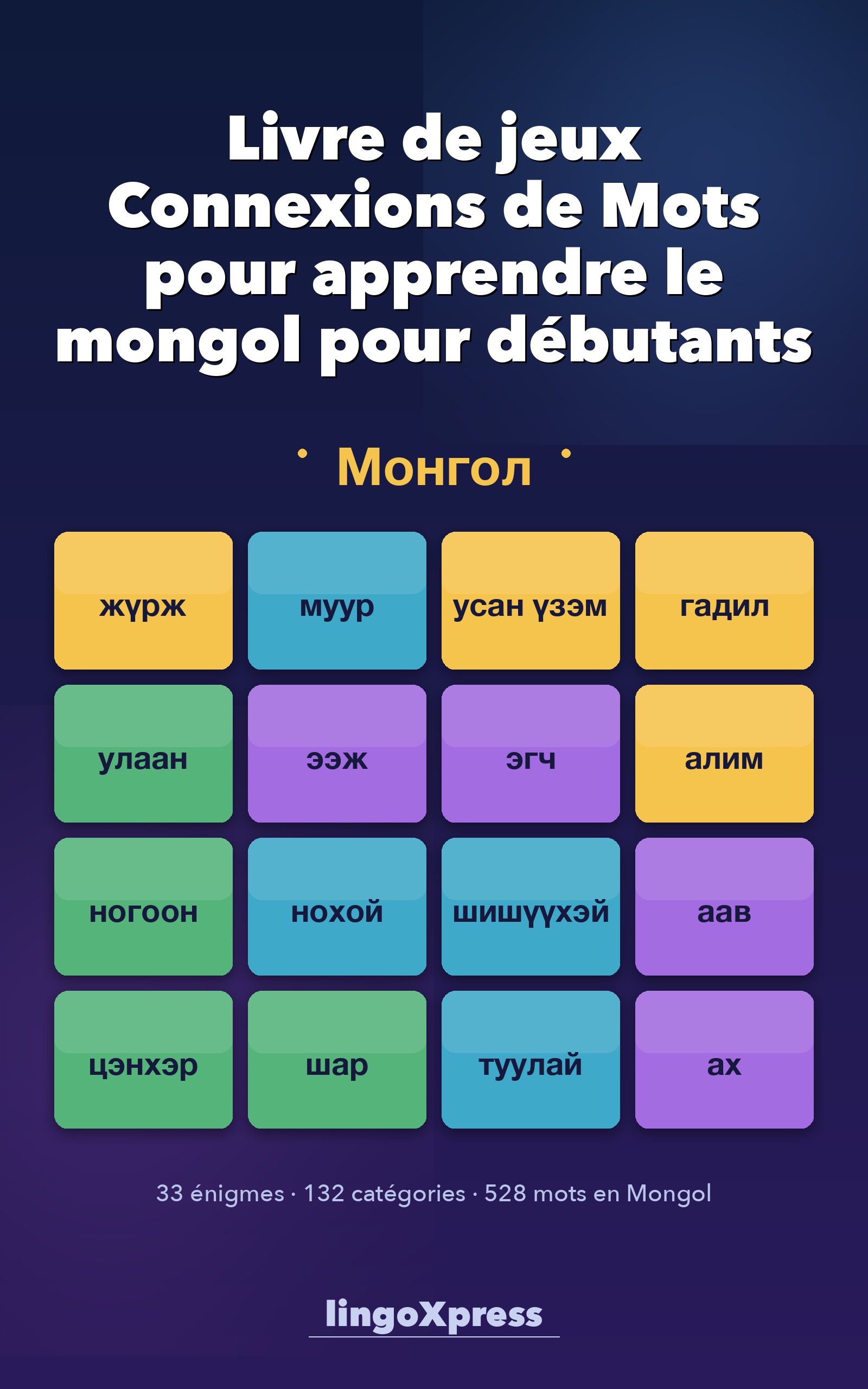 Livre de jeux Connexions de Mots pour apprendre le mongol pour débutants
