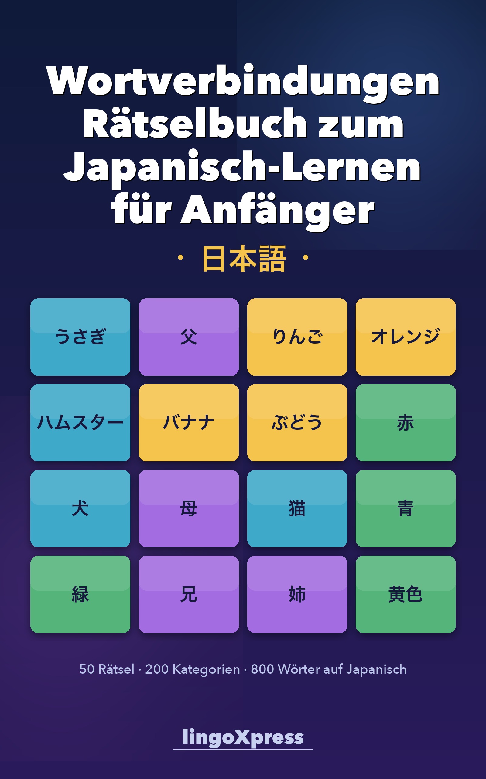 Wortverbindungen Rätselbuch zum Japanisch-Lernen für Anfänger