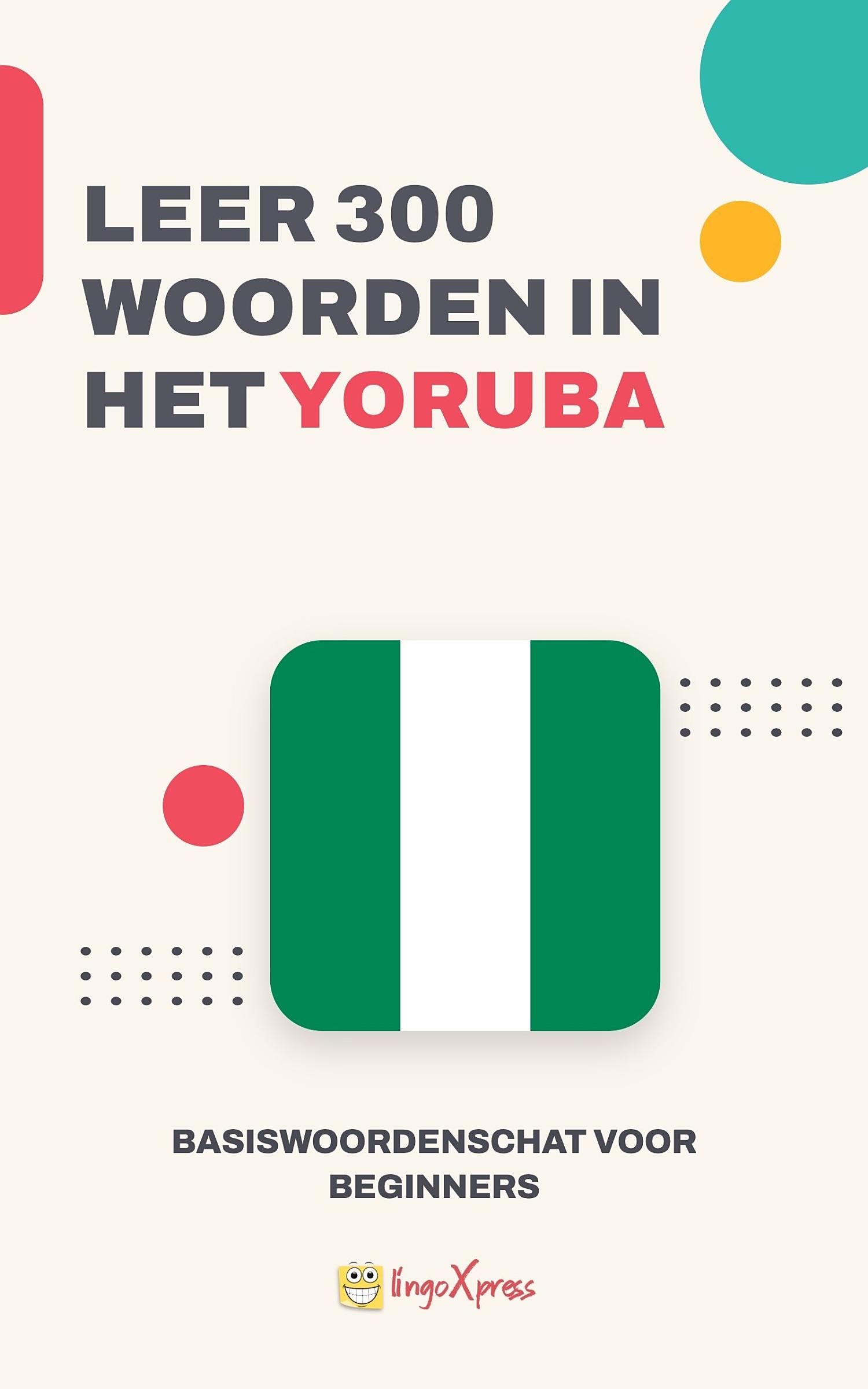 Leer 300 woorden in het Yoruba