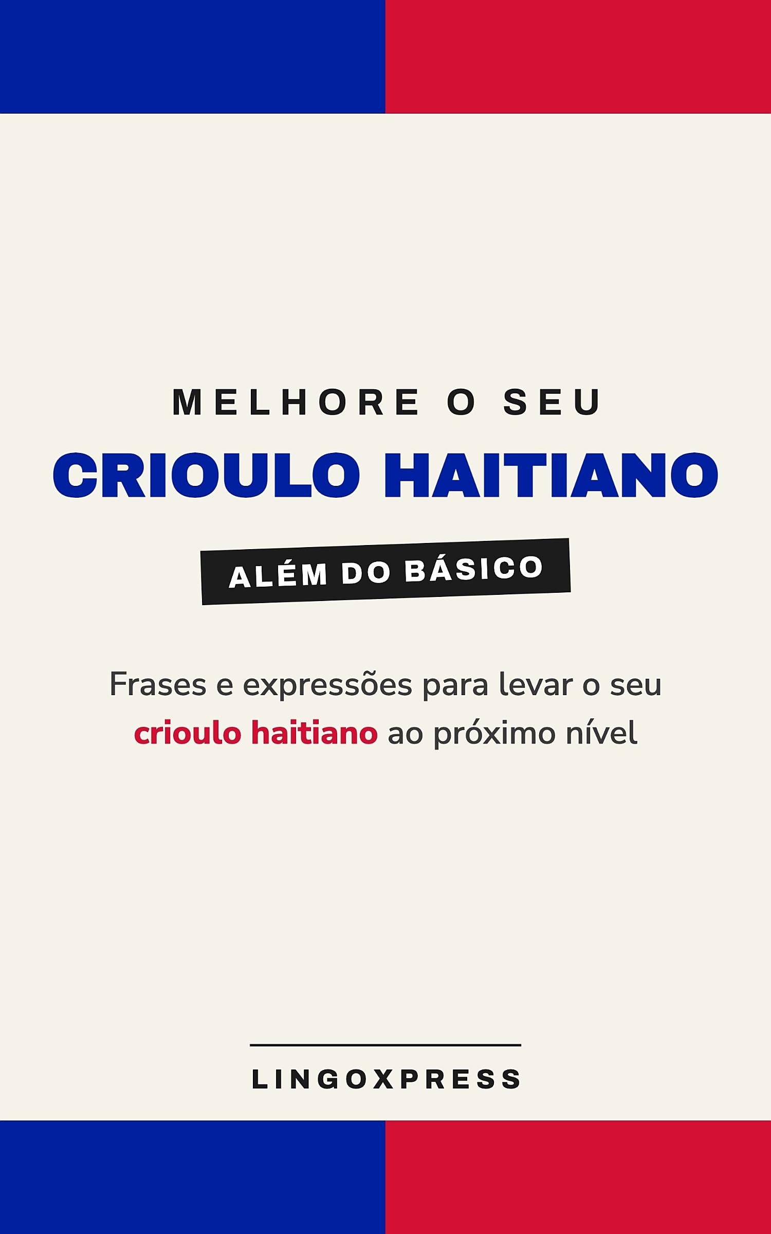 Melhore o seu Crioulo Haitiano