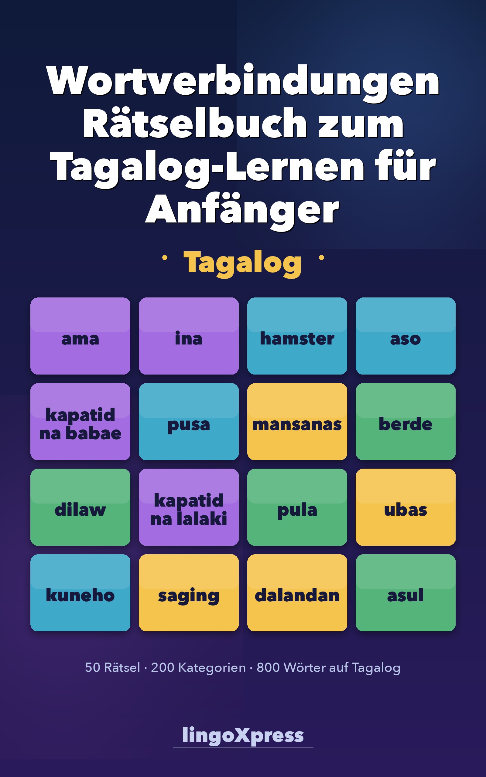 Wortverbindungen Rätselbuch zum Tagalog-Lernen für Anfänger