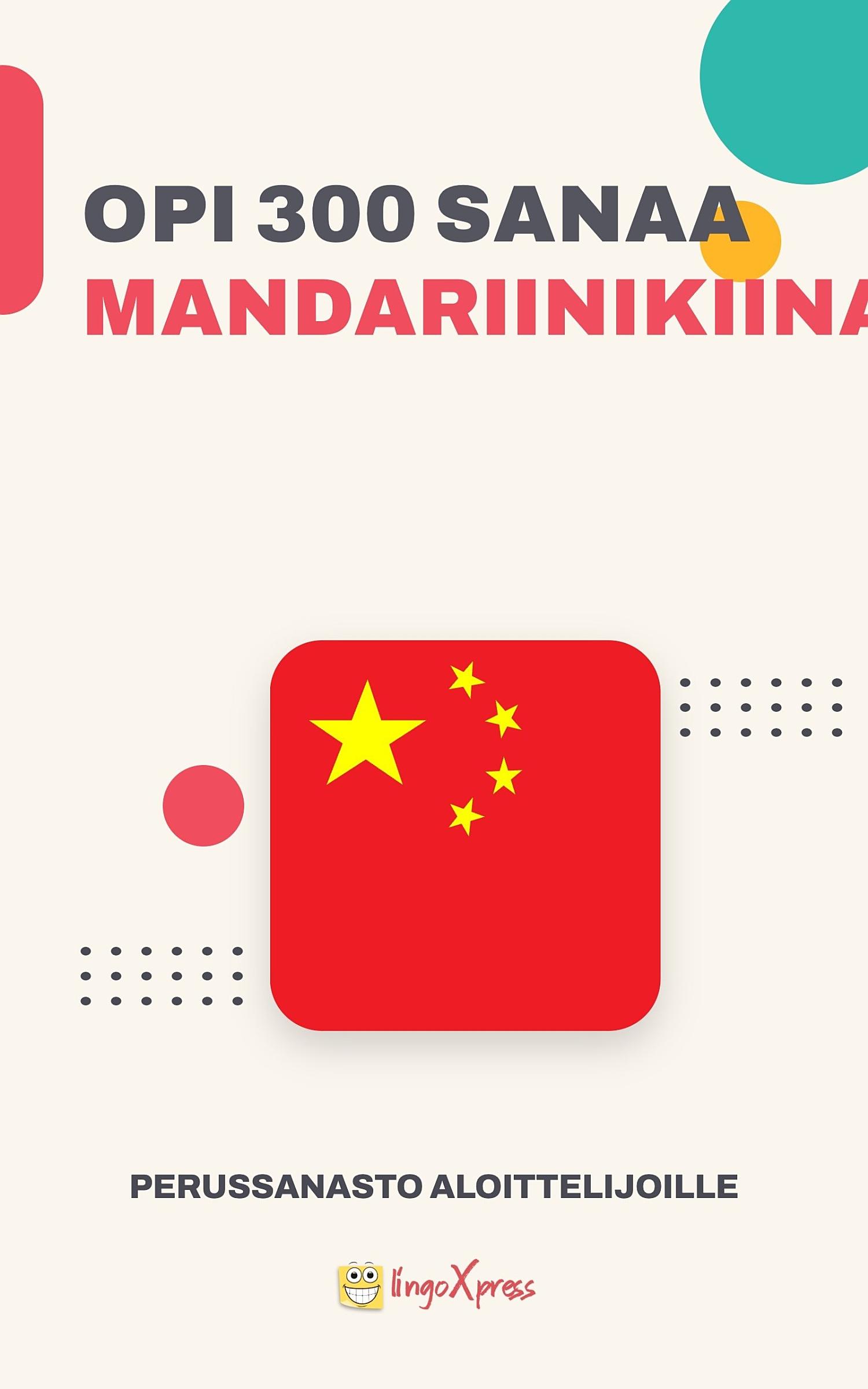 Opi 300 sanaa mandariinikiinaksi