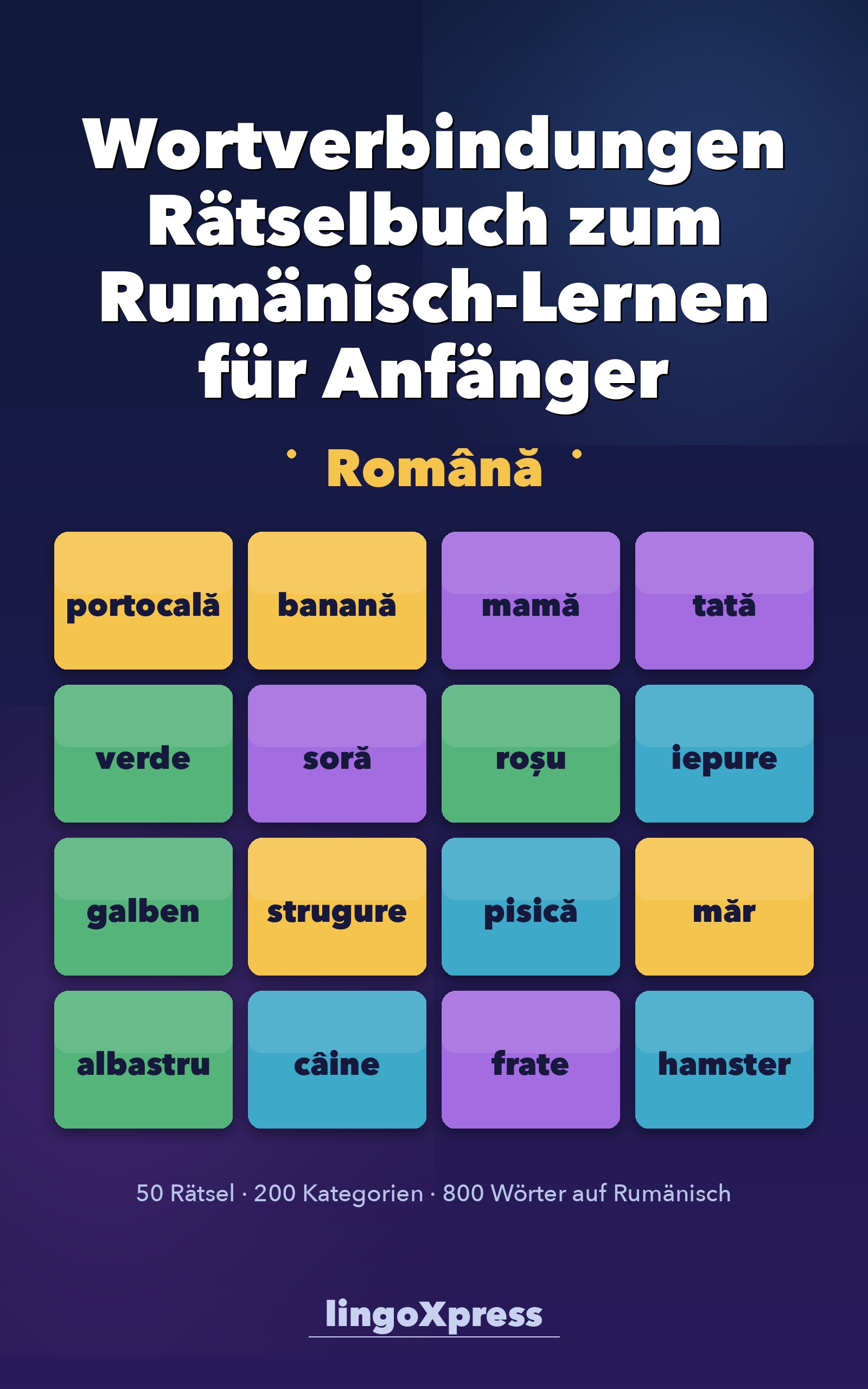 Wortverbindungen Rätselbuch zum Rumänisch-Lernen für Anfänger