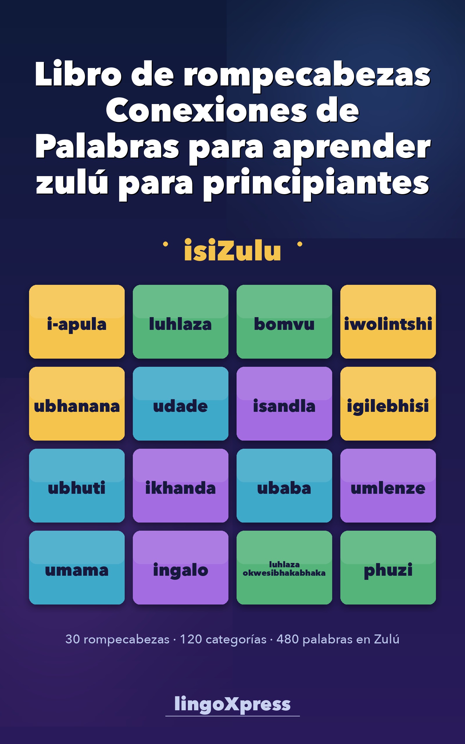 Libro de rompecabezas Conexiones de Palabras para aprender zulú para principiantes