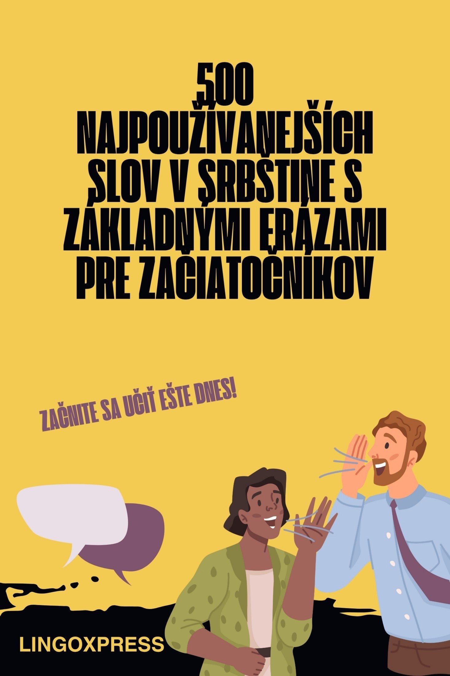 500 Najpoužívanejších slov v srbštine s základnými frázami pre začiatočníkov