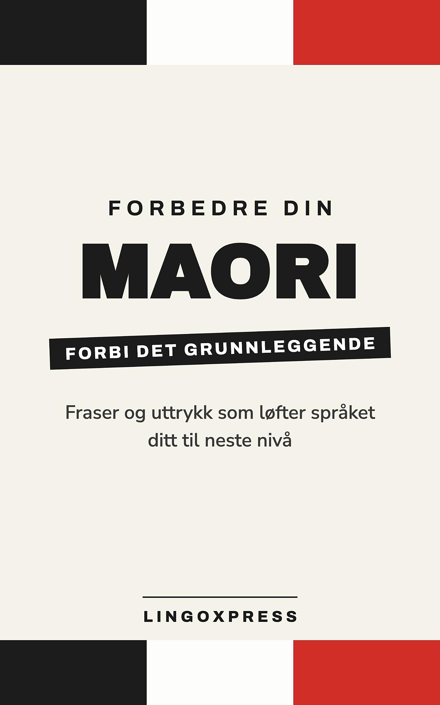 Forbedre din maori