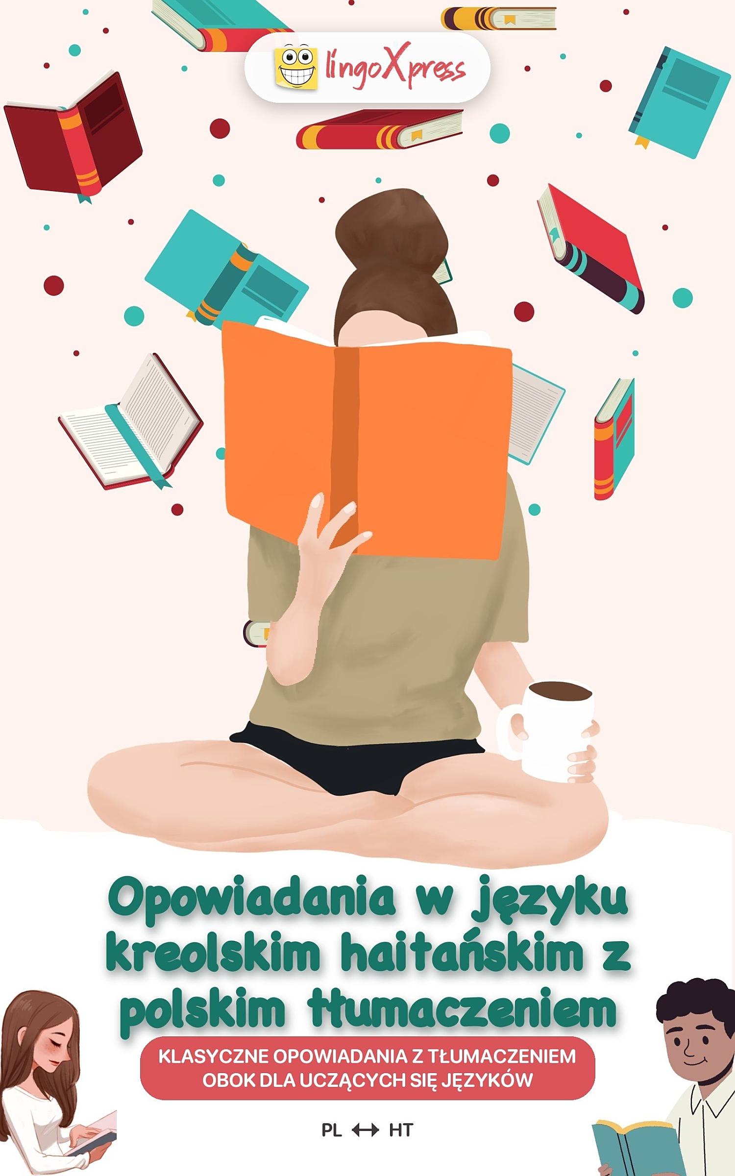 Opowiadania w języku kreolskim haitańskim z polskim tłumaczeniem