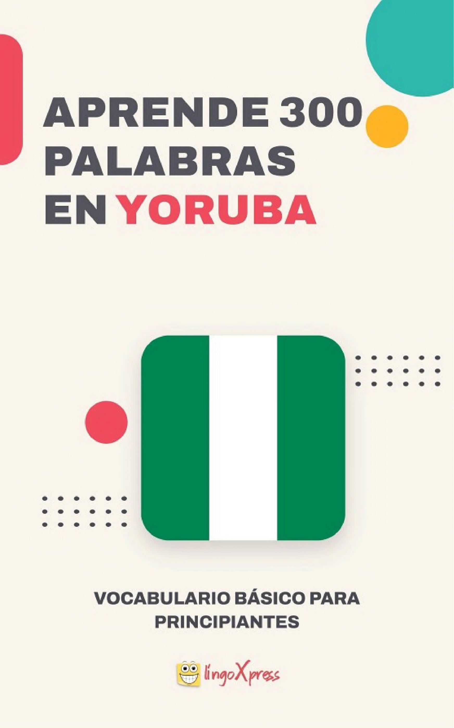 Aprende 300 palabras en yoruba
