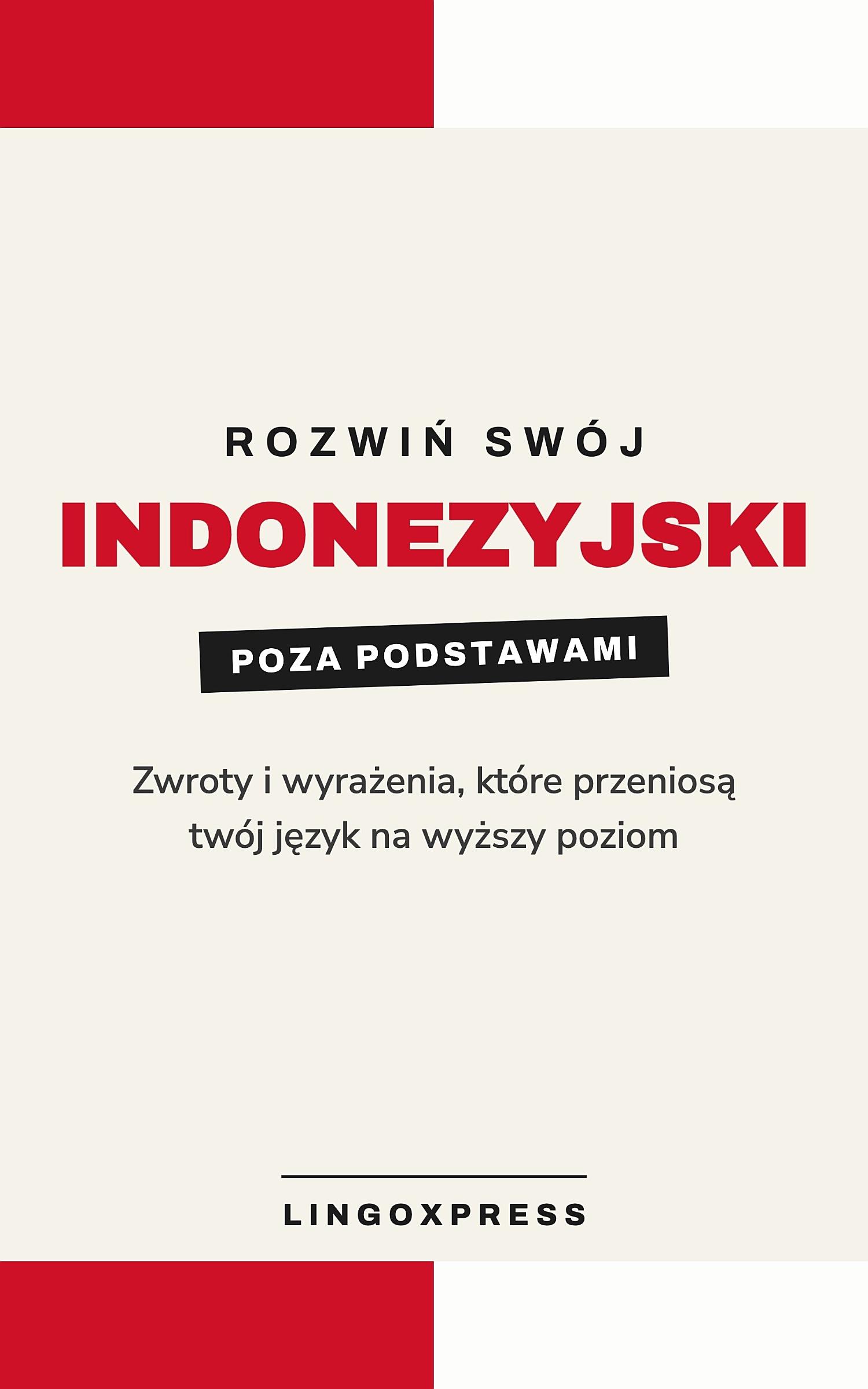 indonezyjskim dla zaawansowanych