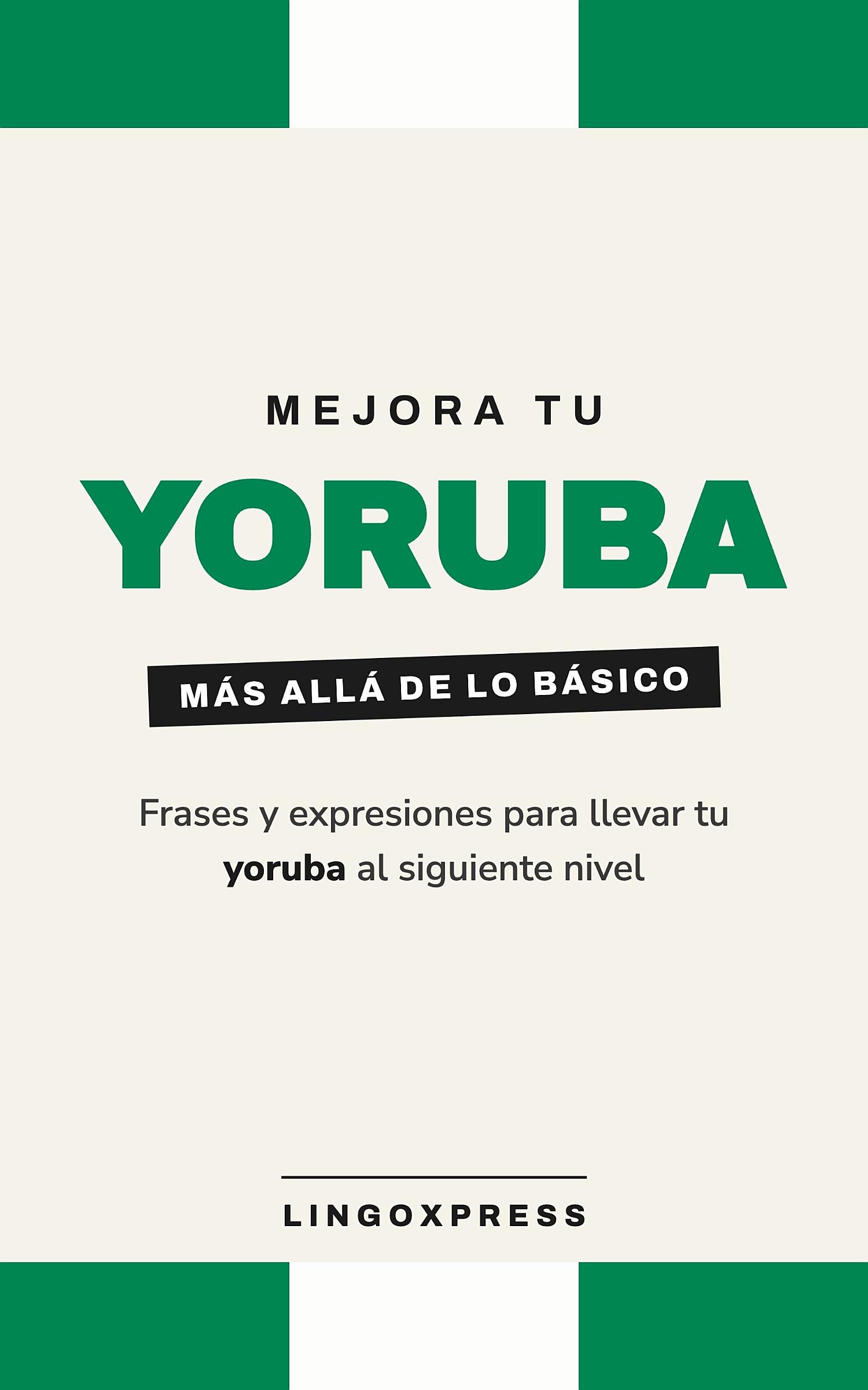 Mejora tu yoruba
