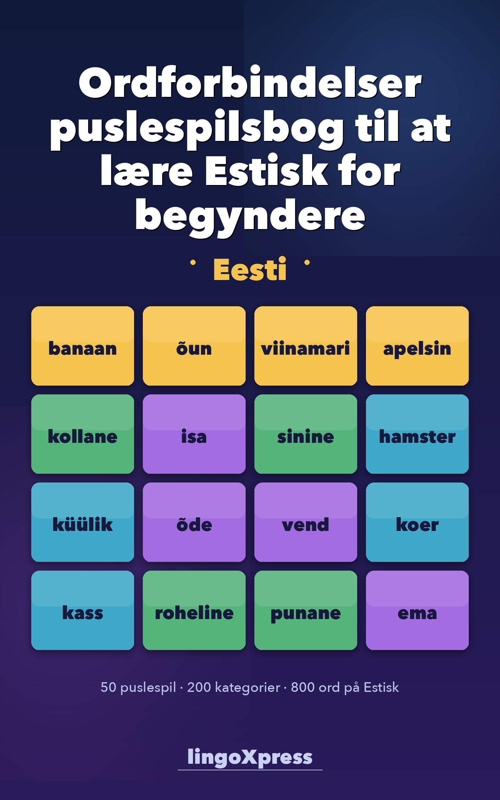 Ordforbindelser puslespilsbog til at lære Estisk for begyndere