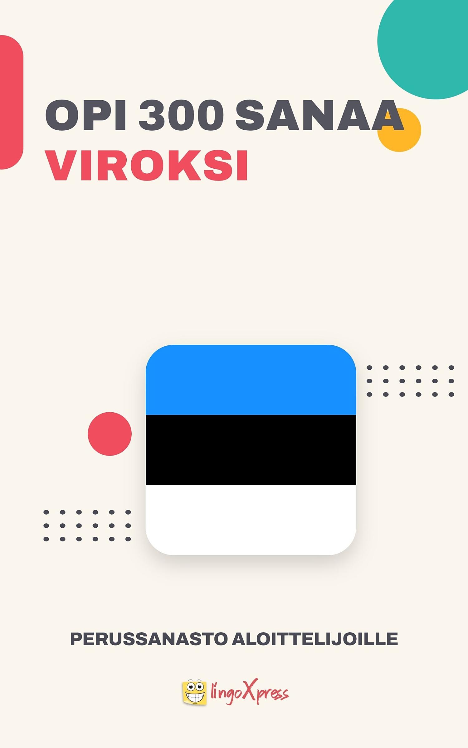 Opi 300 sanaa viroksi