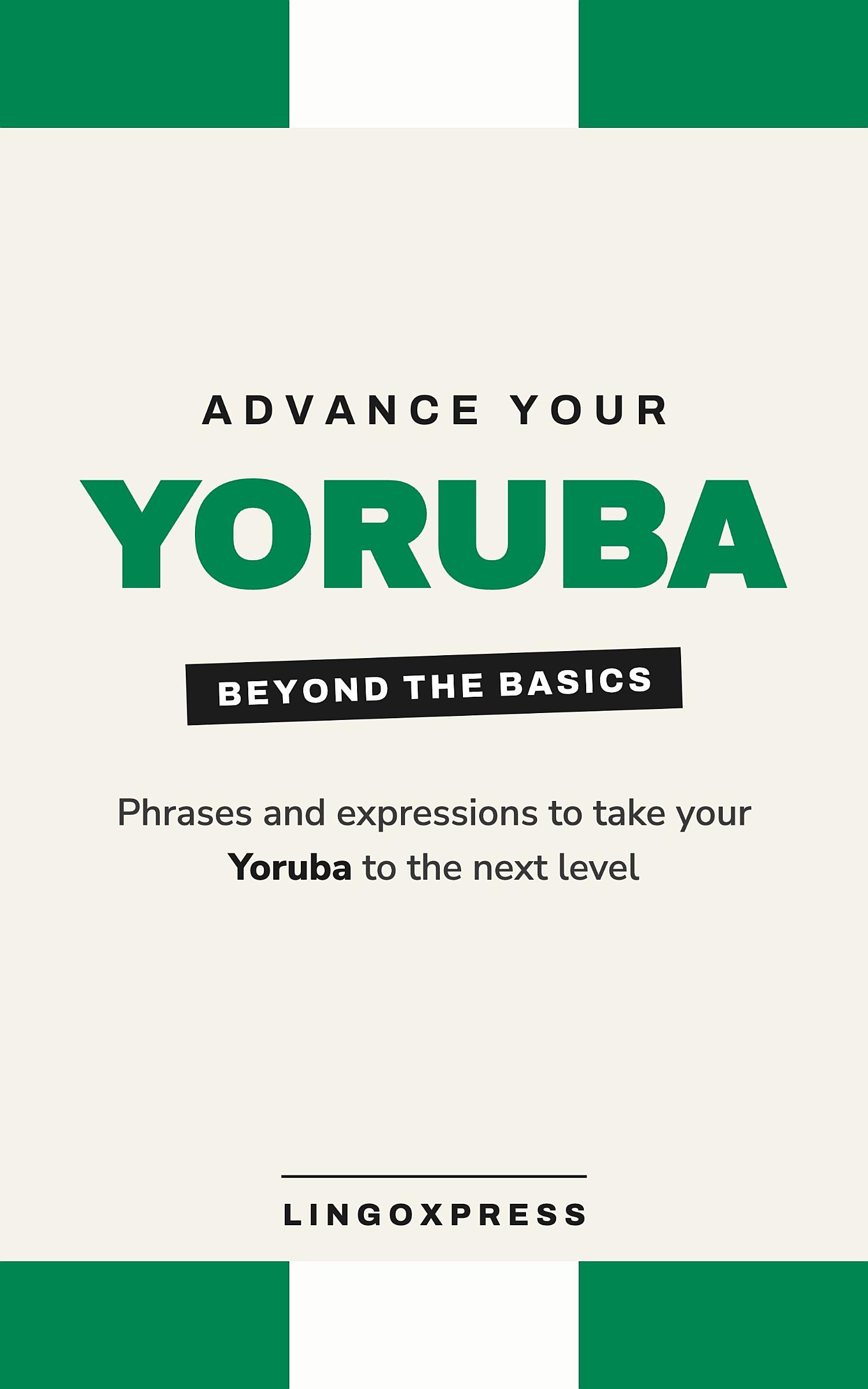 Advance your Yoruba