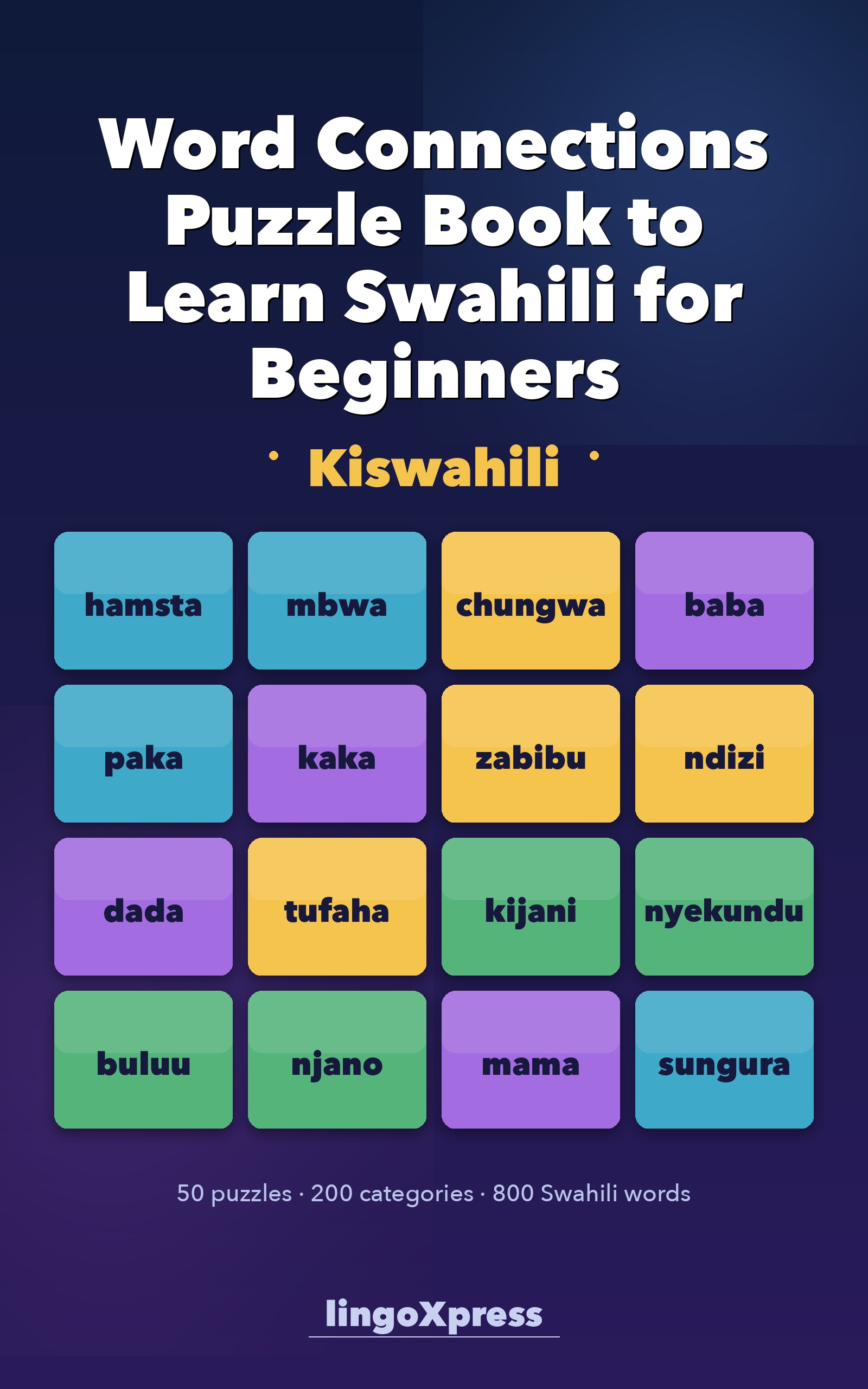 Word Connections Puzzle Book to Learn Swahili for Beginners