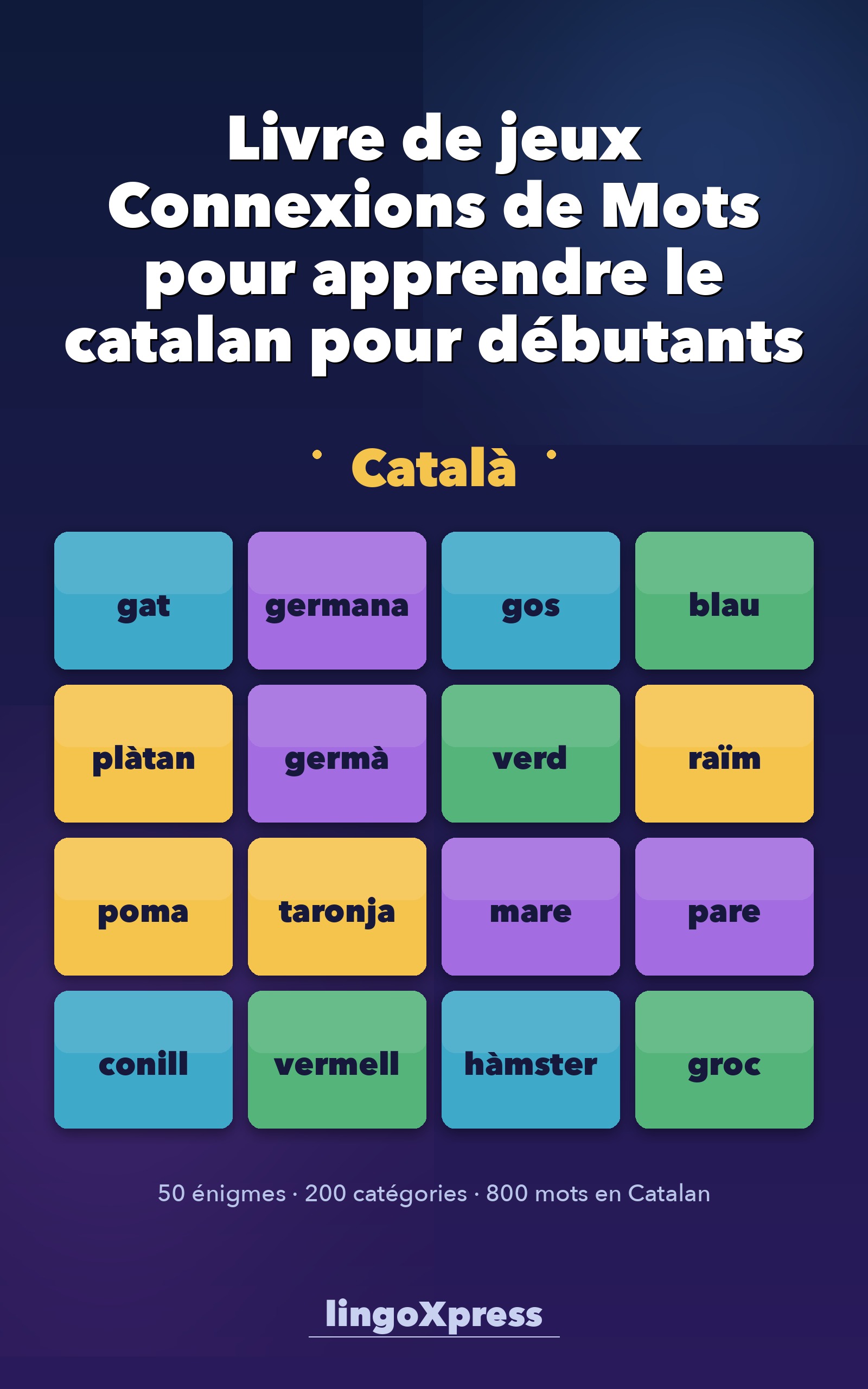 Livre de jeux Connexions de Mots pour apprendre le catalan pour débutants