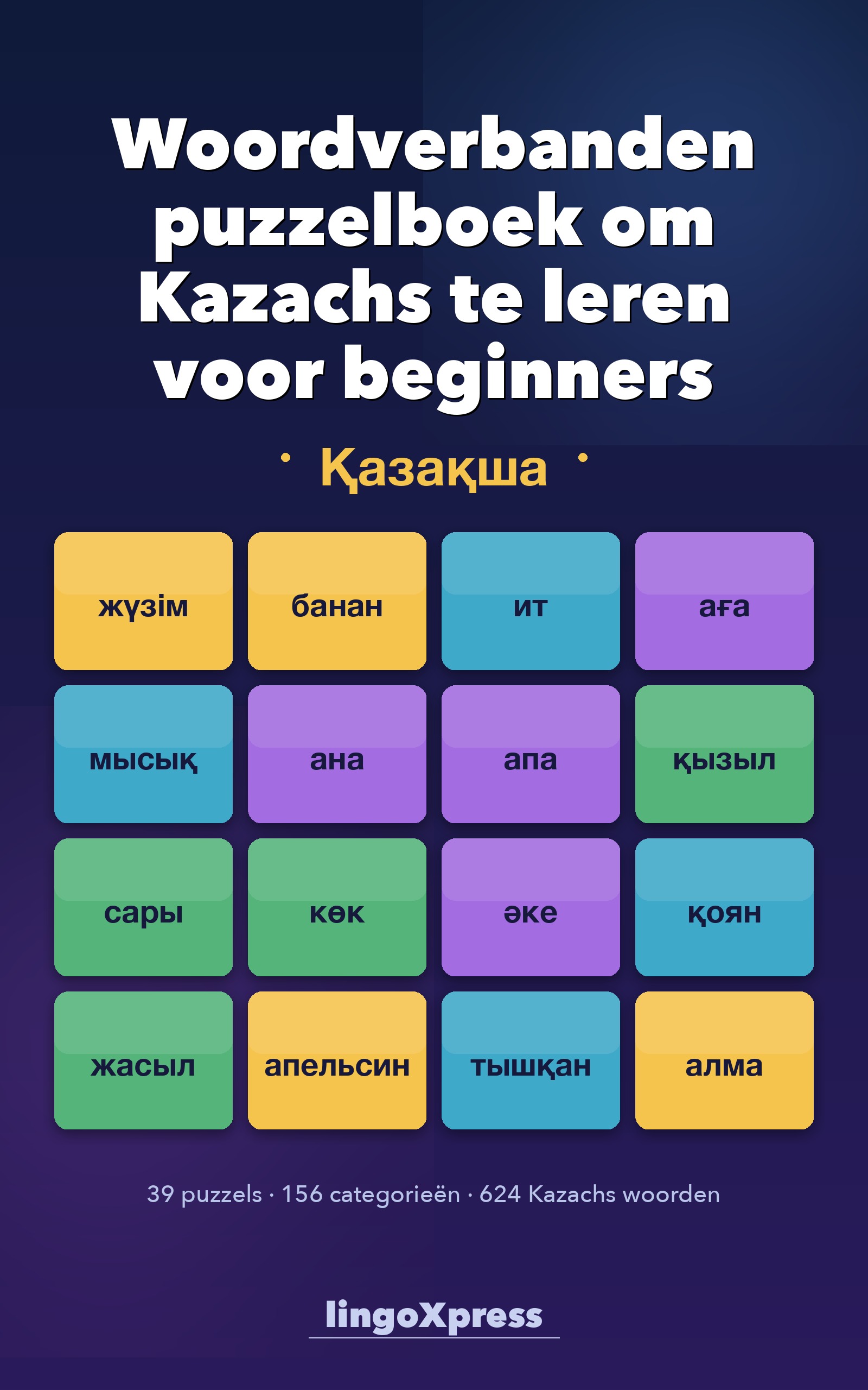 Woordverbanden puzzelboek om Kazachs te leren voor beginners